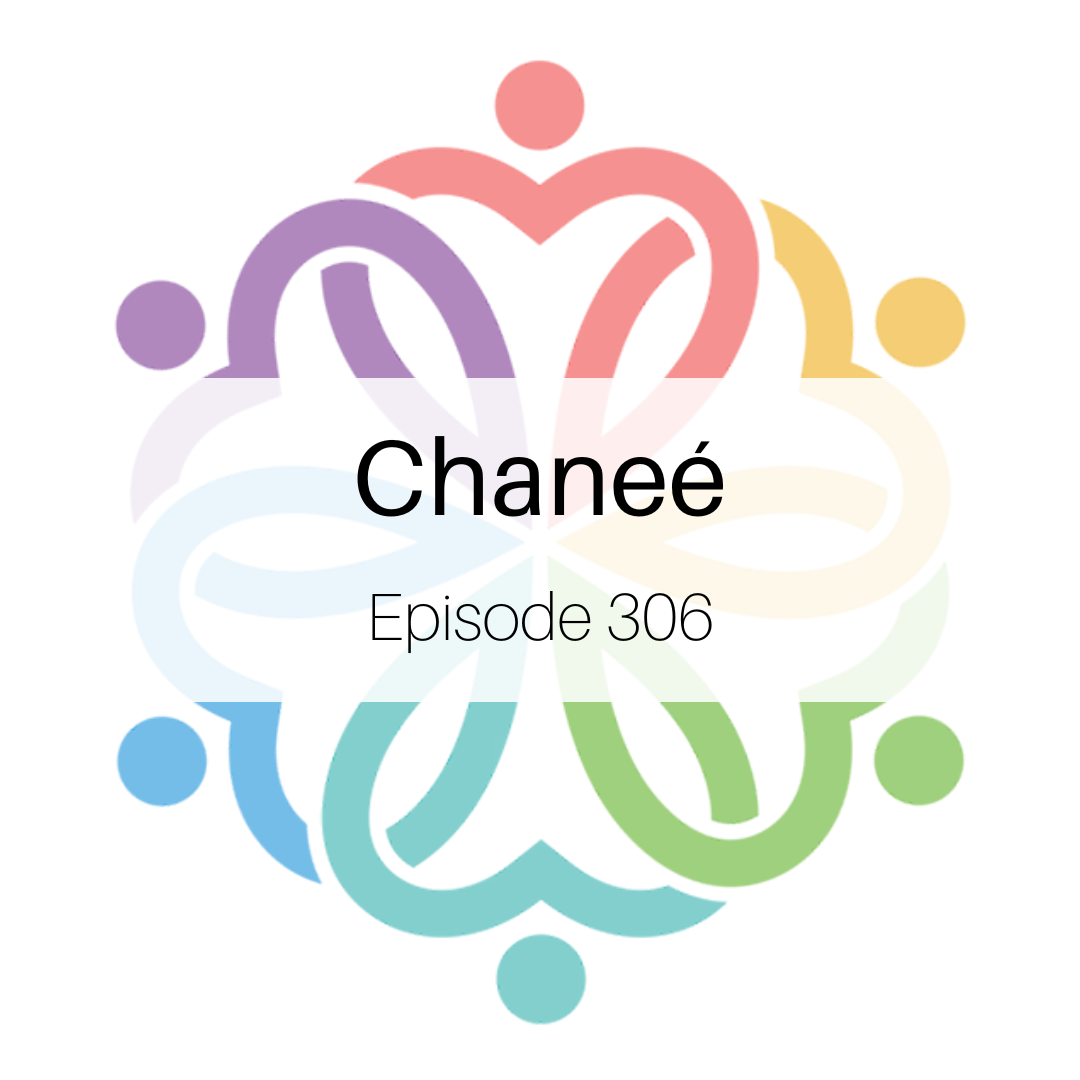 ⁣Ep 306 - Chaneé