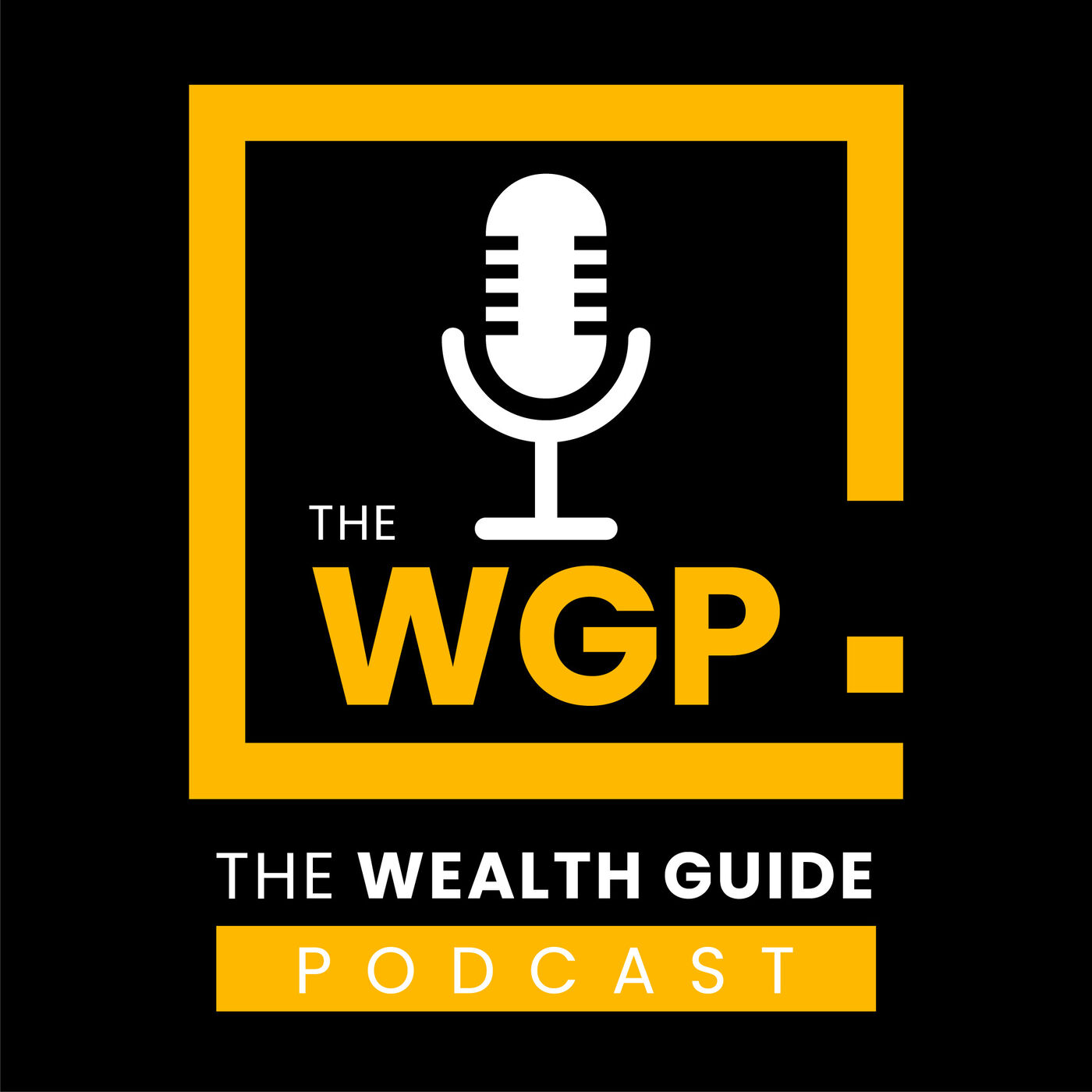 The Wealth Guide Podcast 