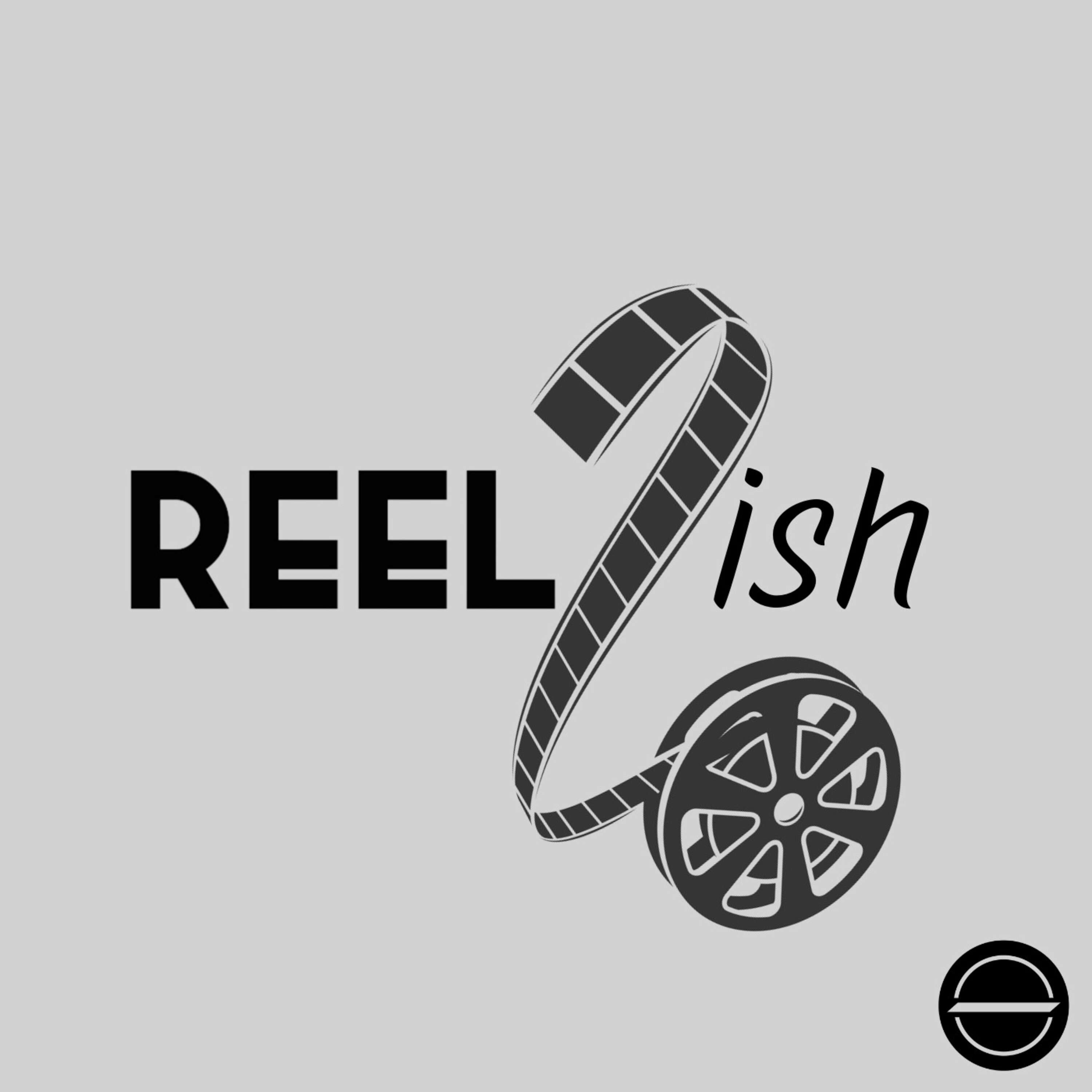 Reel/ish 