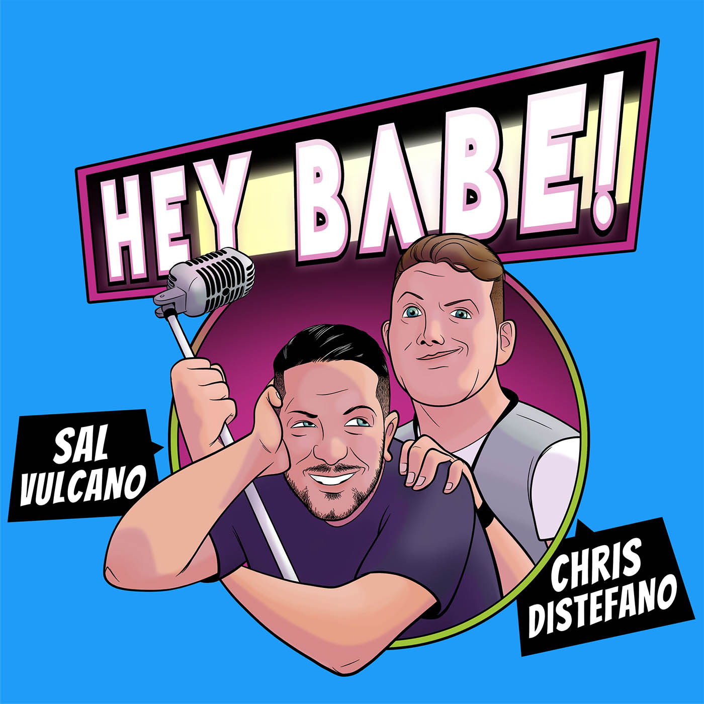 ⁣The MOST Garbage! with Are You Garbage?  | Sal Vulcano & Chris Distefano present Hey Babe!  | EP 145