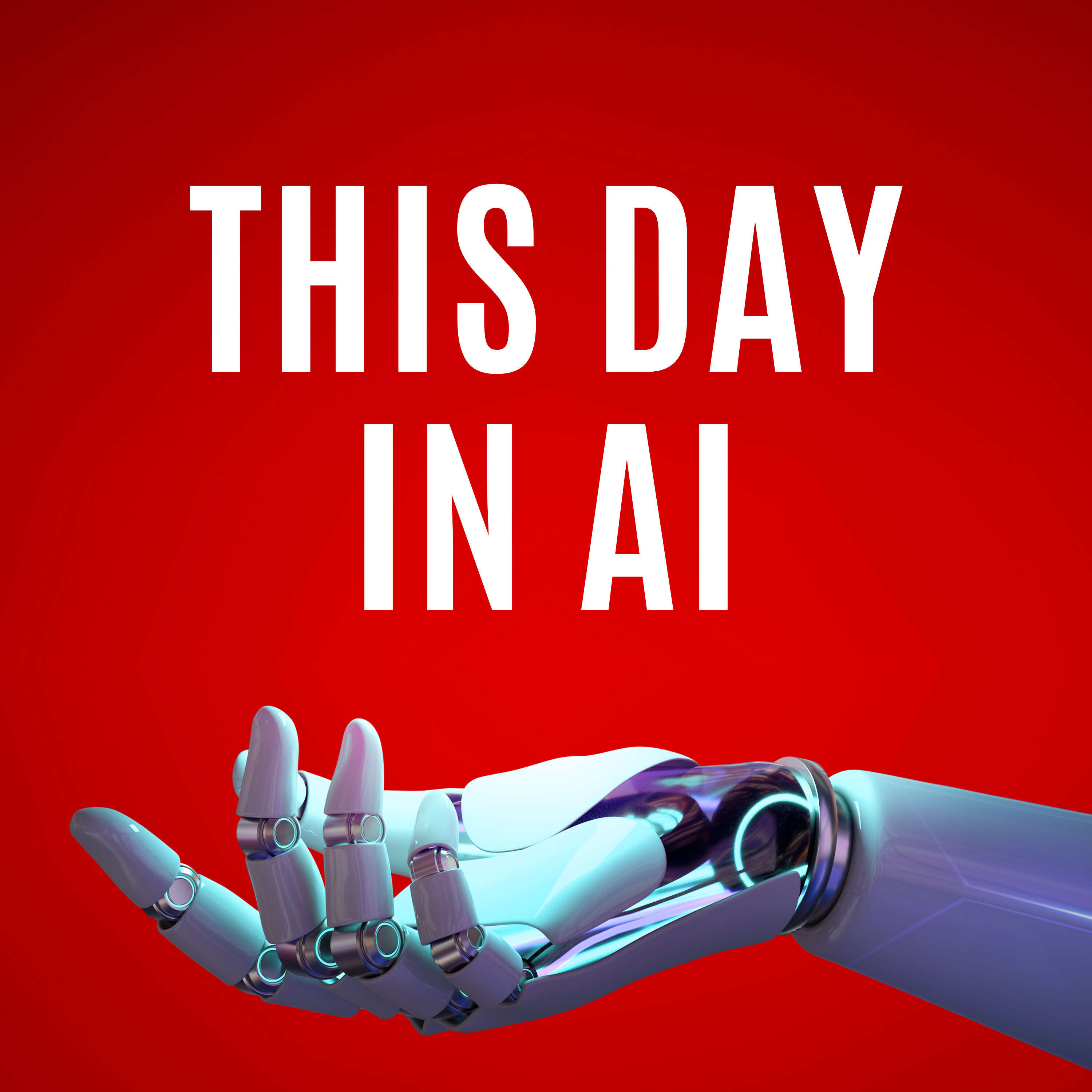 This Day in AI Podcast 