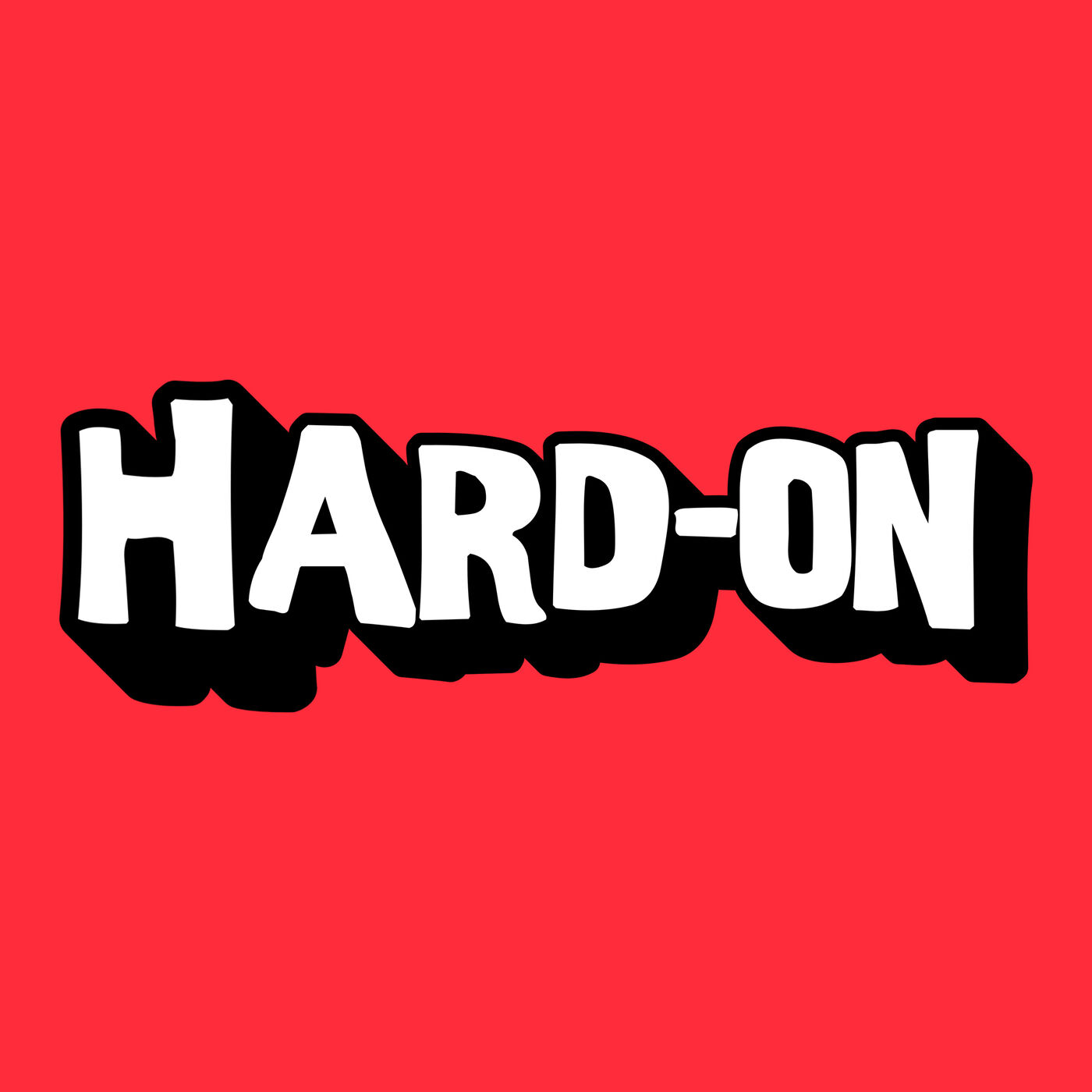 Hard-On Podcast 