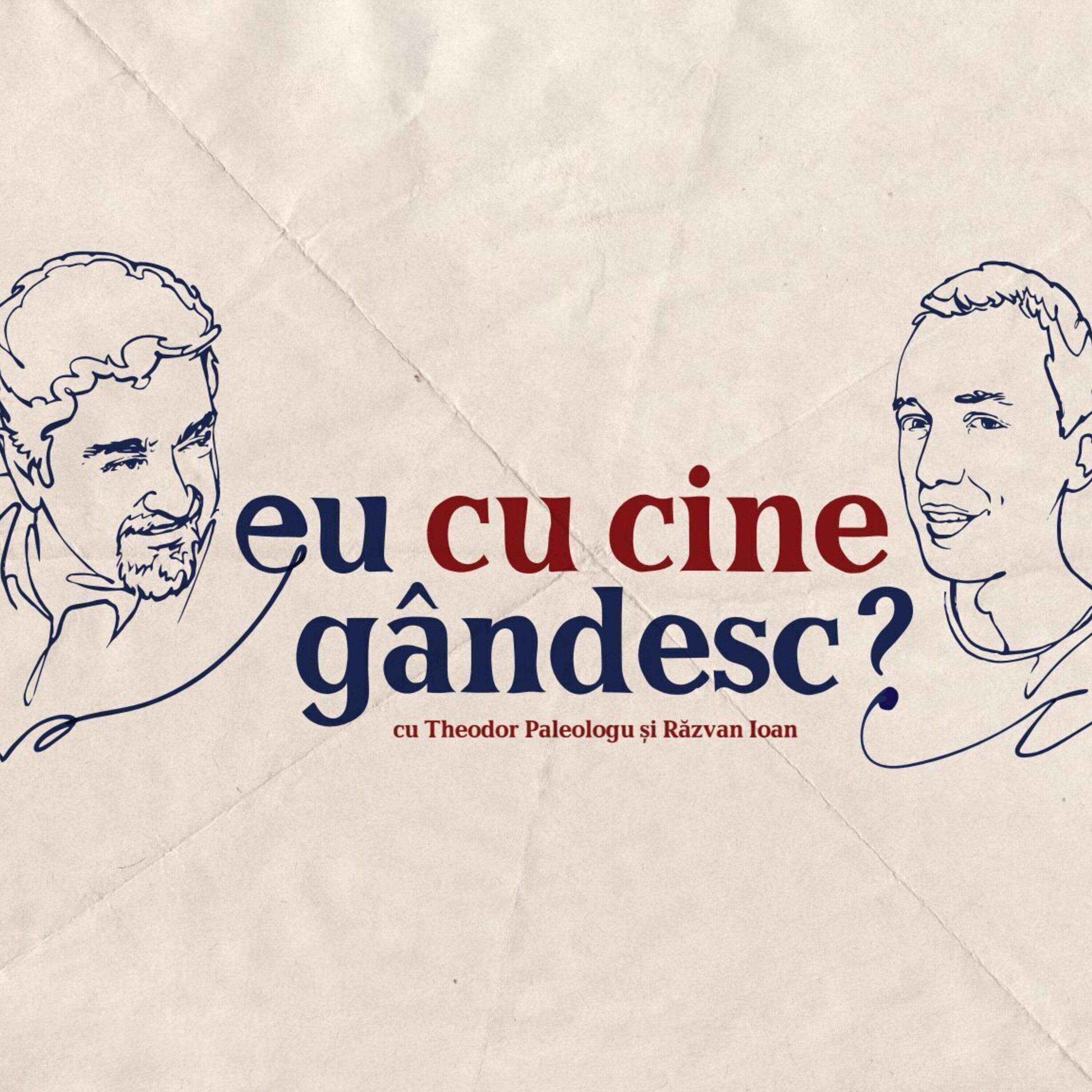 Eu cu cine gândesc? 