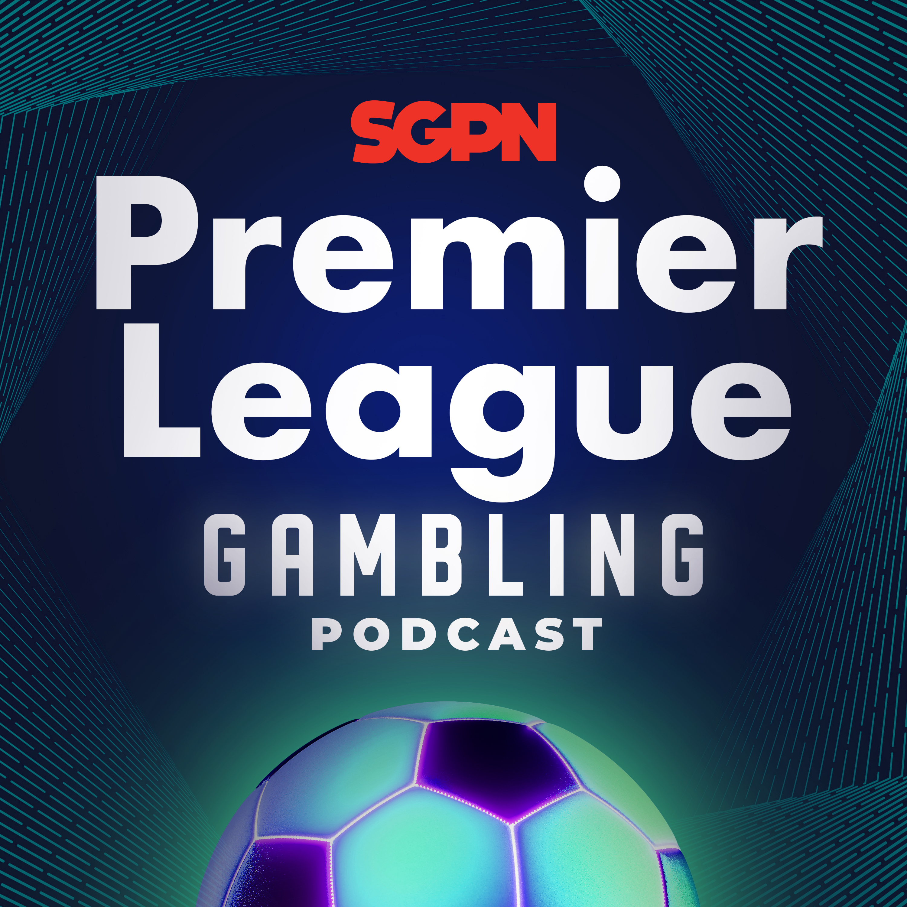 Premier League Gambling Podcast 