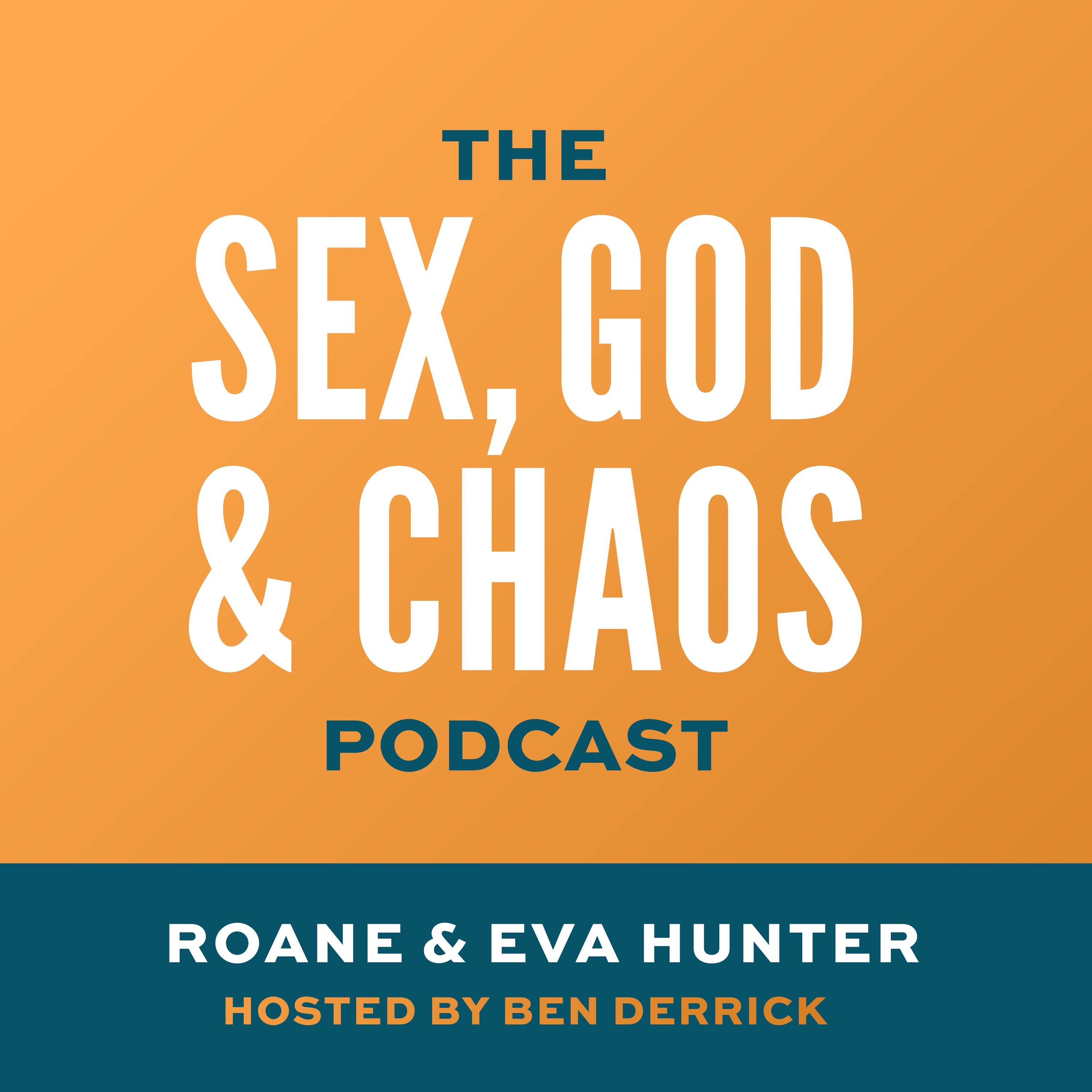 Sex, God, & Chaos 