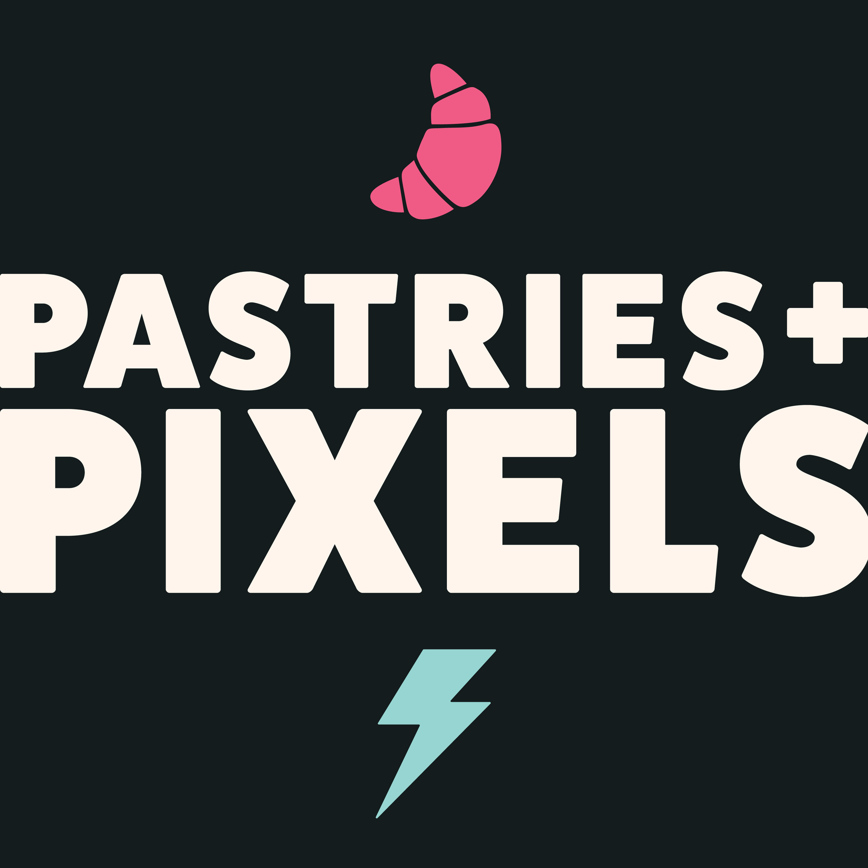 Pastries & Pixels 