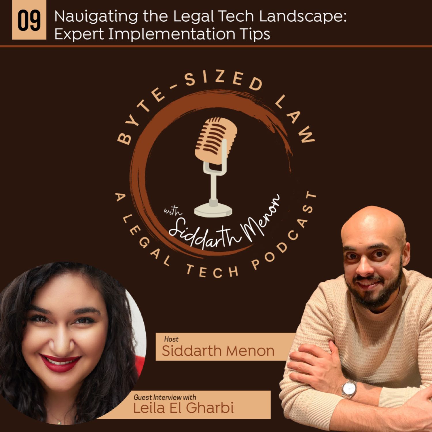 ⁣Byte-Sized Law - Navigating the Legal Tech Landscape: Expert Implementation Tips with Leila El Gharbi