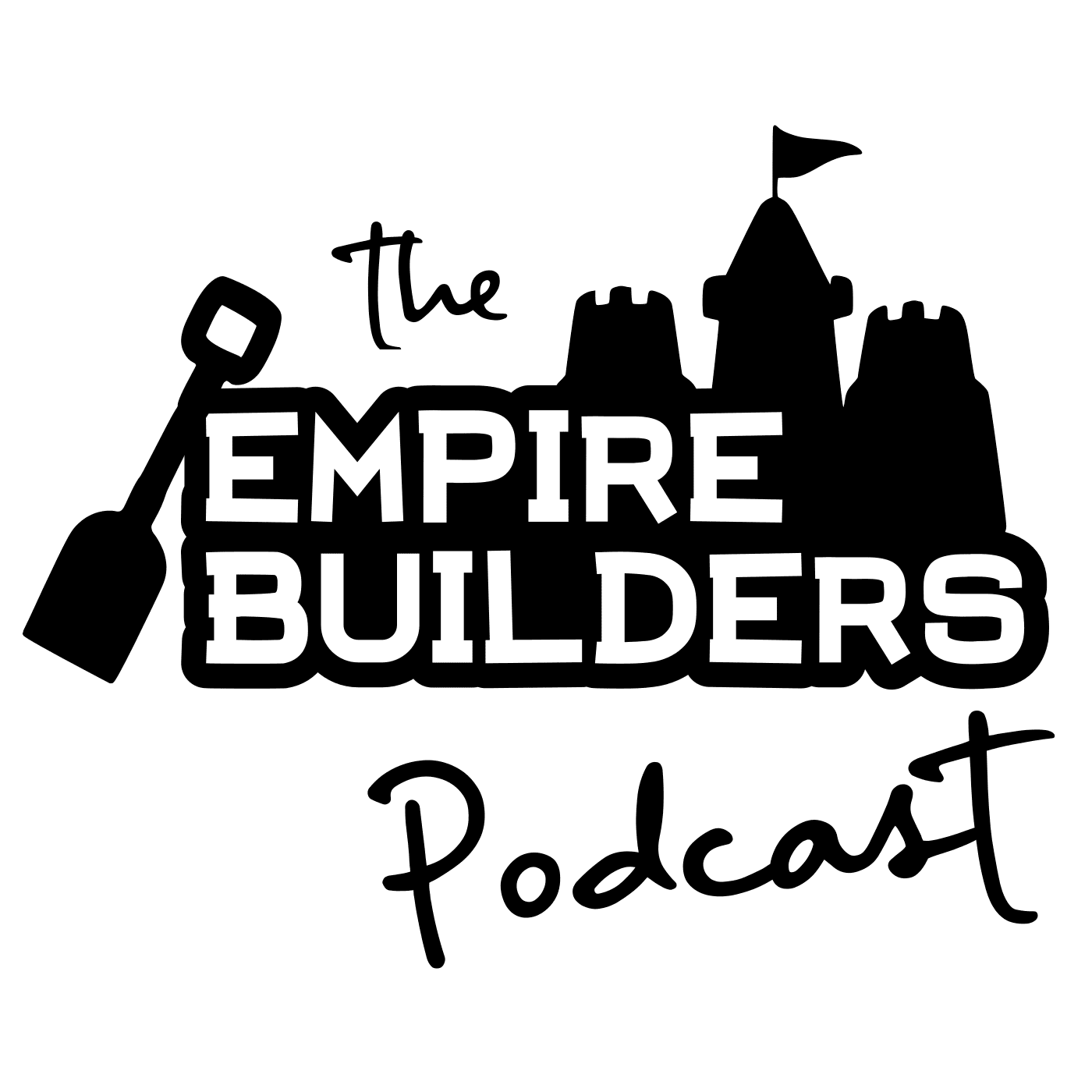 The Empire Builders Podcast 