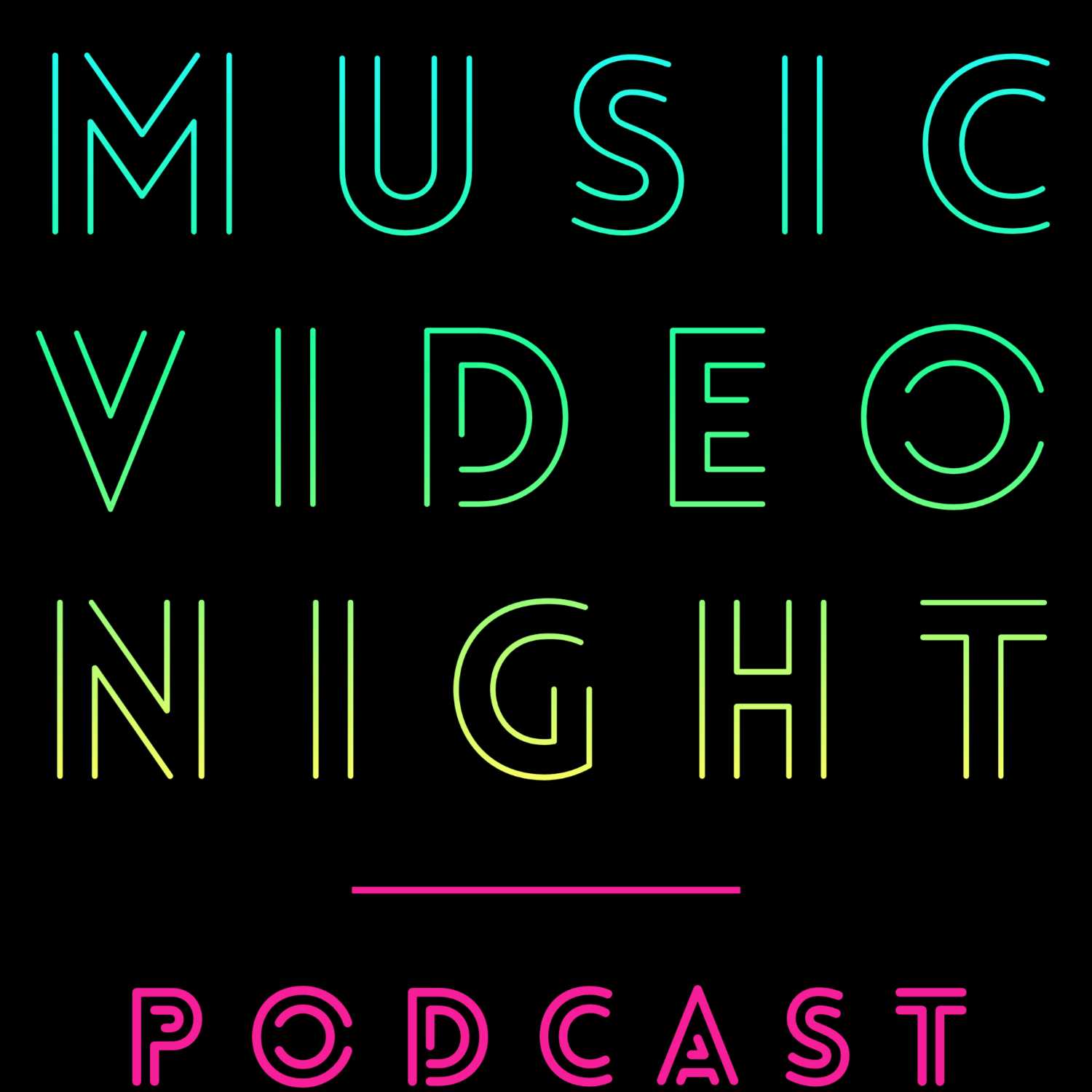 Music Video Night Podcast 