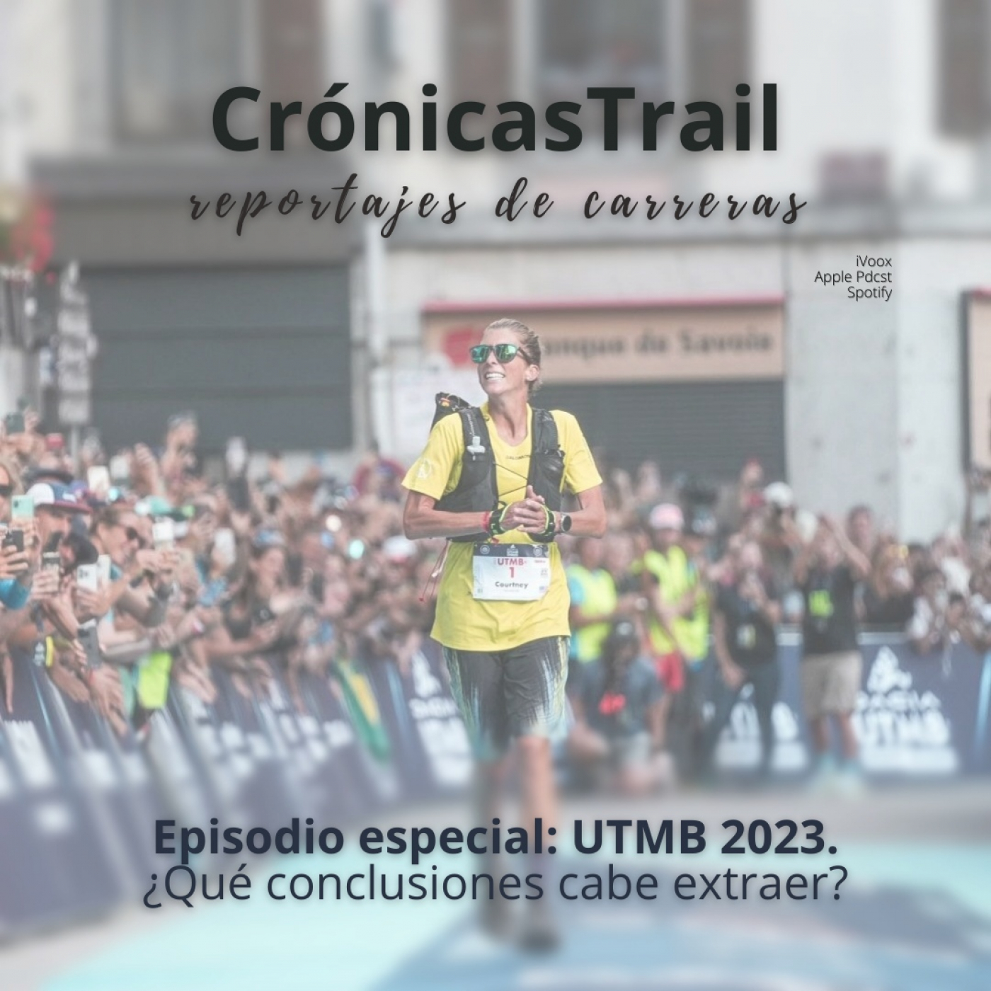 CRÓNICAS TRAIL (especial): las finales de la UTMB World Series 2023