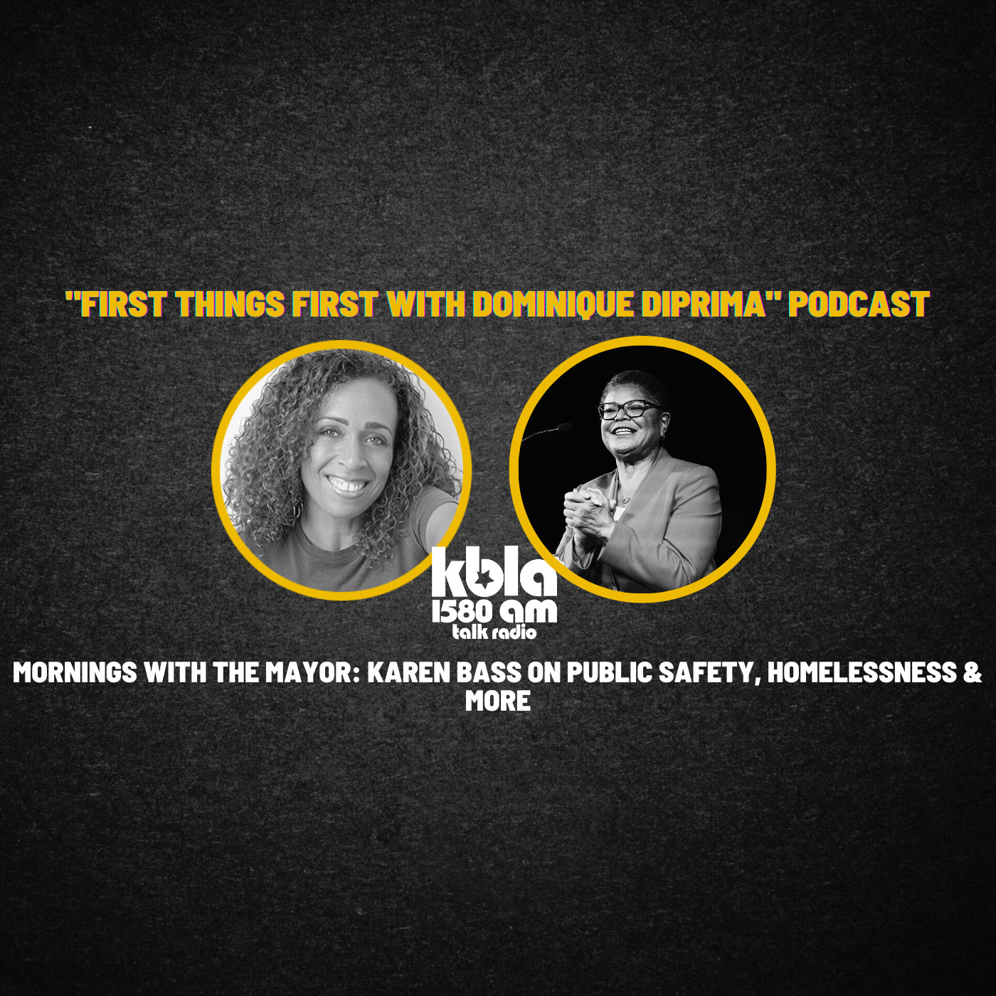 Mornings with the Mayor: Karen Bass on Public Safety, Homelessness & More