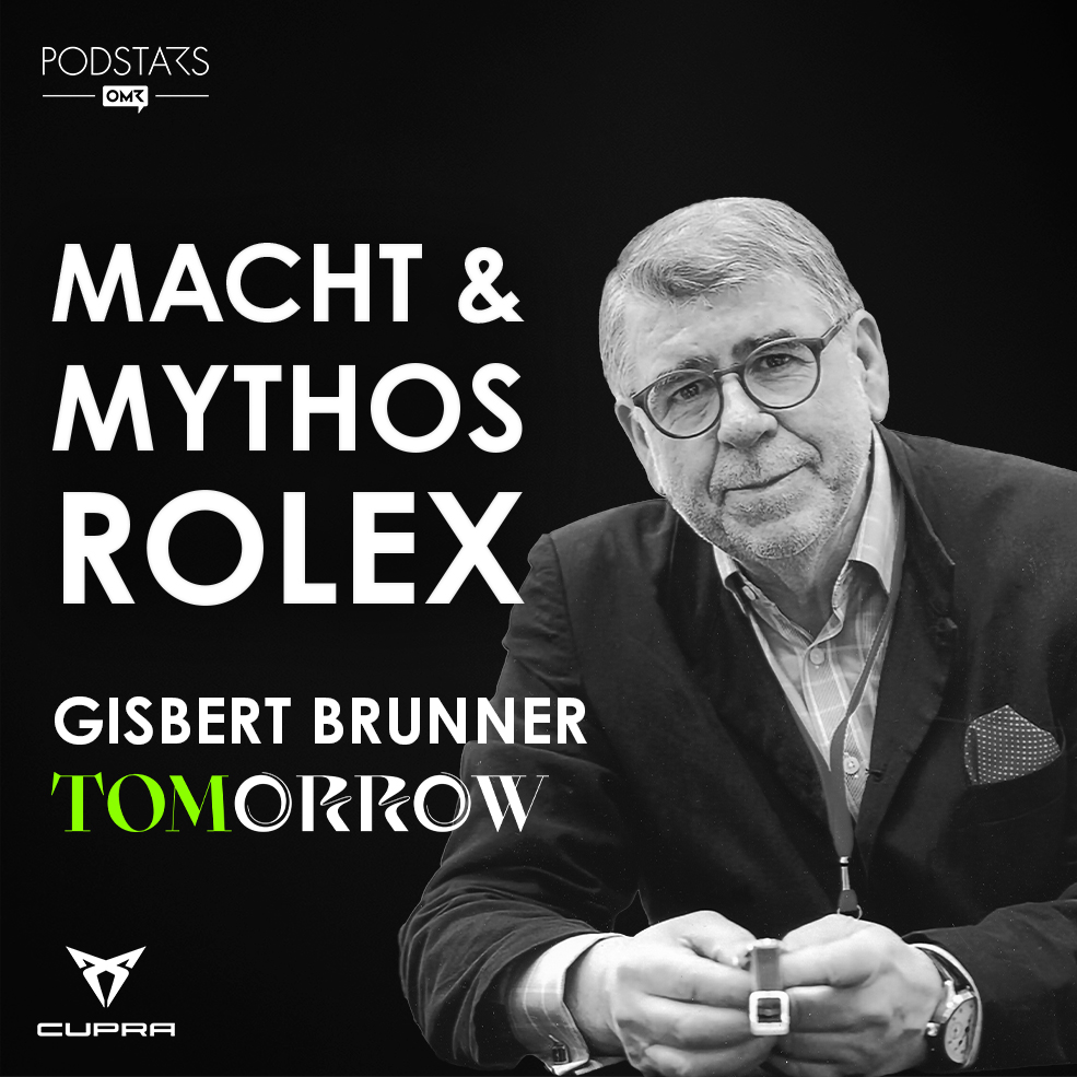 Macht und Mythos Rolex! Mit Gisbert Brunner