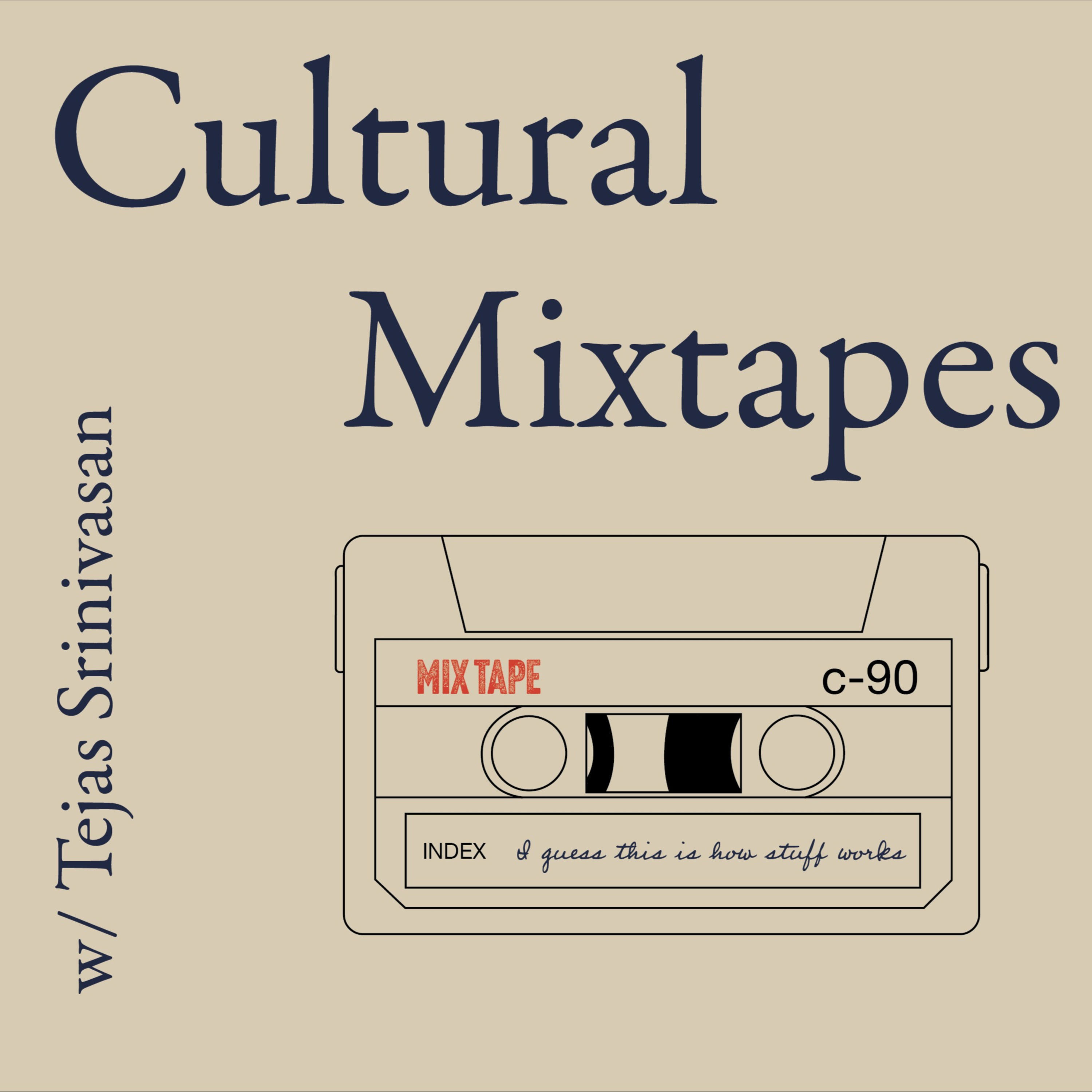 Cultural Mixtapes 