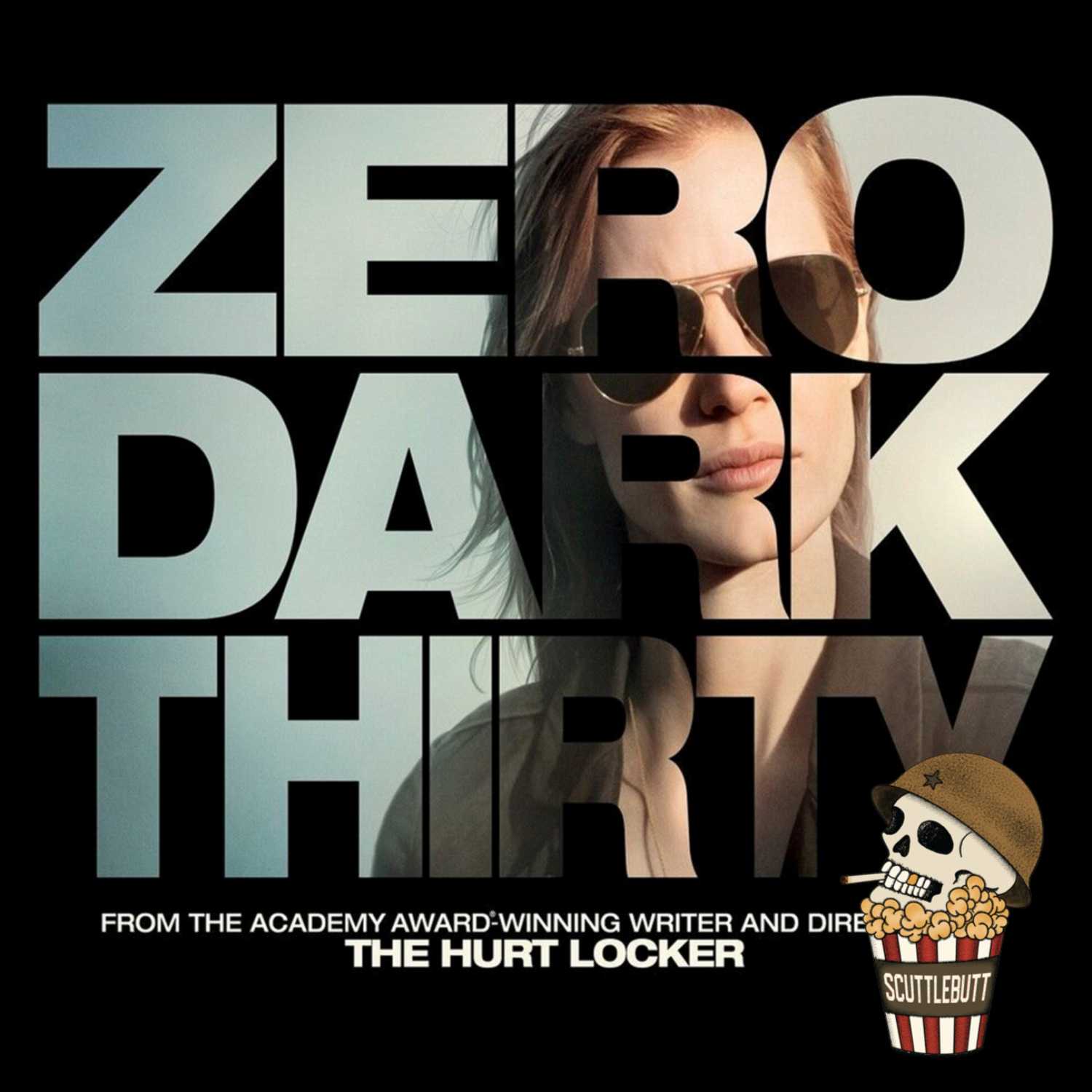 Episode 68 - Zero Dark Thirty 