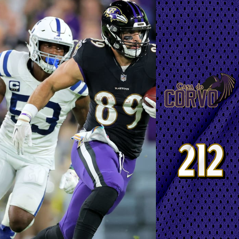 ⁣Casa Do Corvo Podcast 212 - Ravens vs Colts PREVIEW