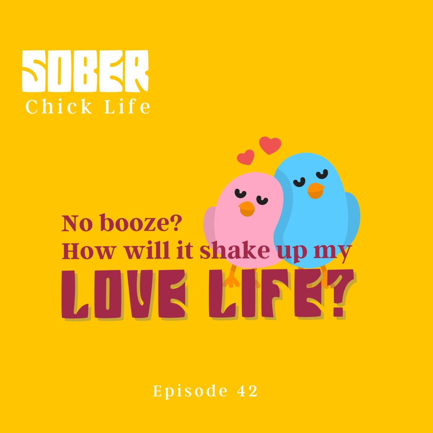 ⁣No booze?  How will it shake up my love life?