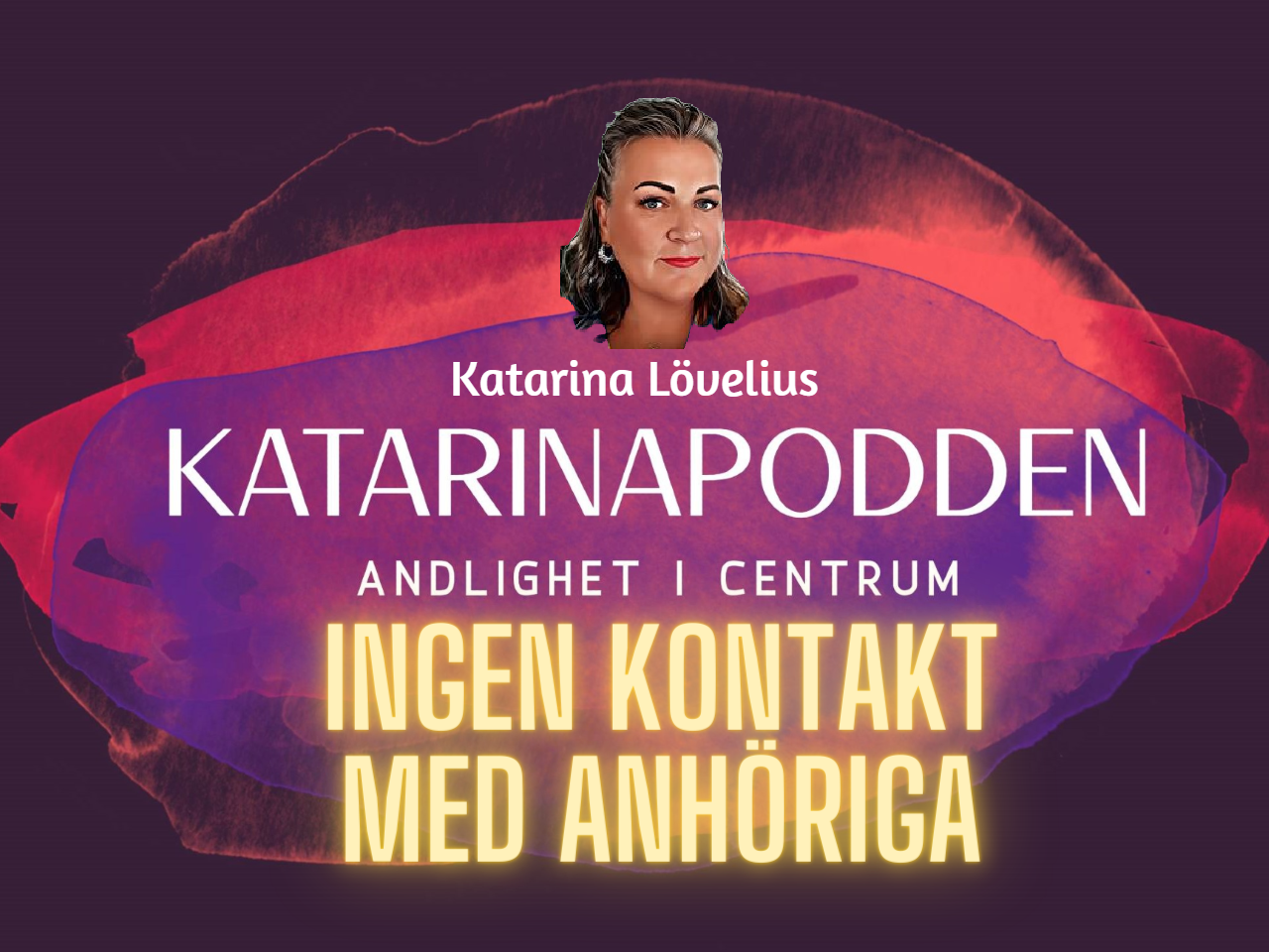 ⁣115 Ingen kontakt med anhörig