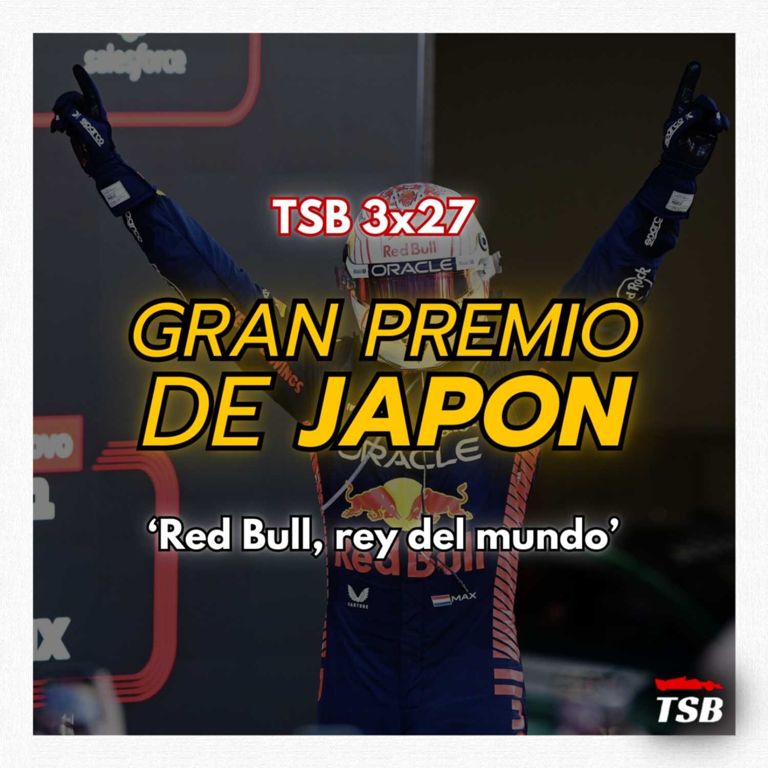 ⁣TSB 3x27 Gran Premio de JAPÓN: 'Red Bull, rey del mundo'