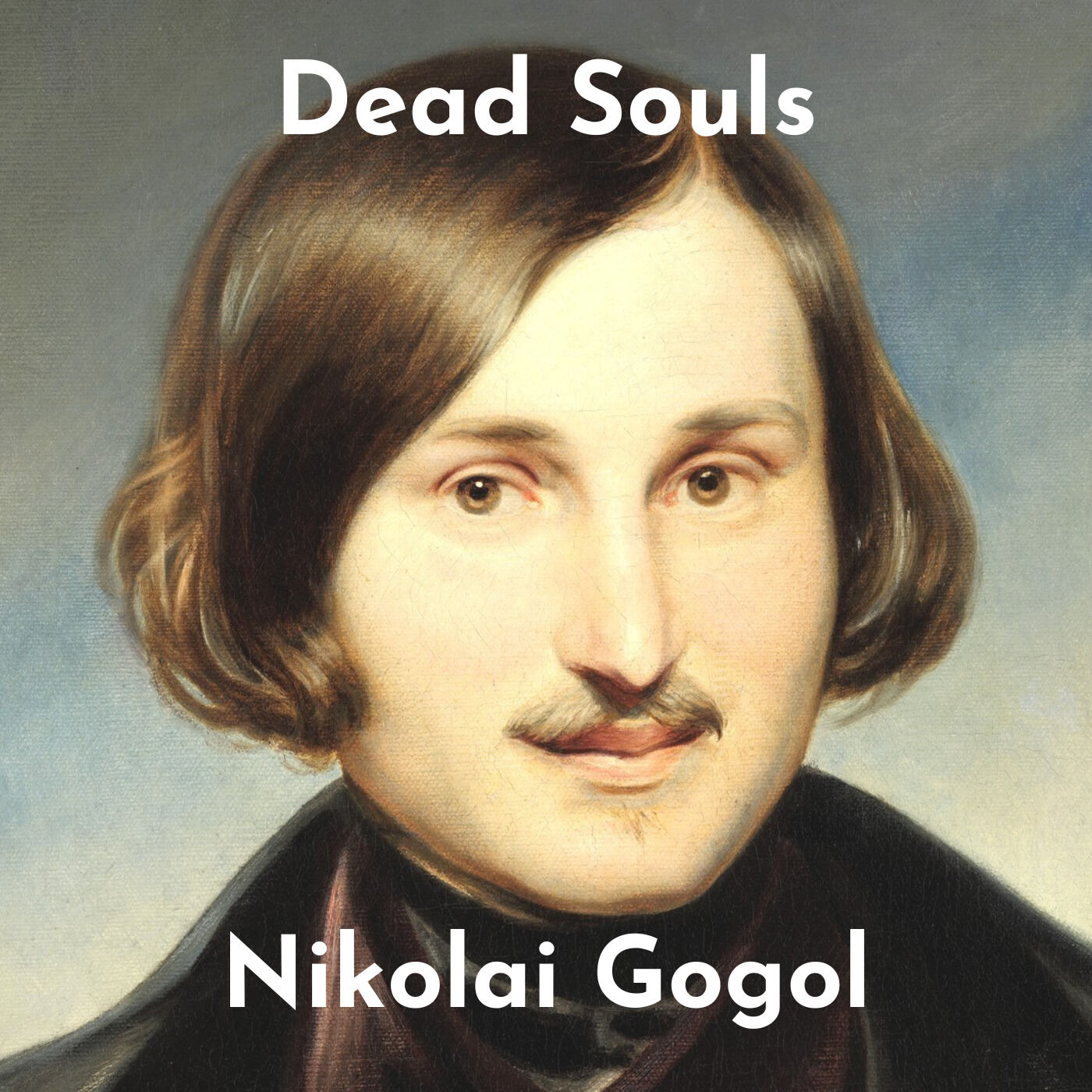 ⁣Discussing "Dead Souls" By Nikolai Gogol