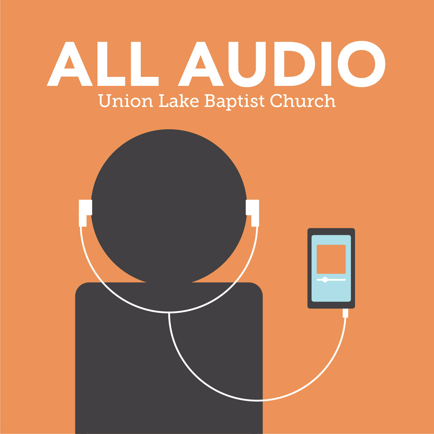 Union Lake Baptist Church - All Audio 