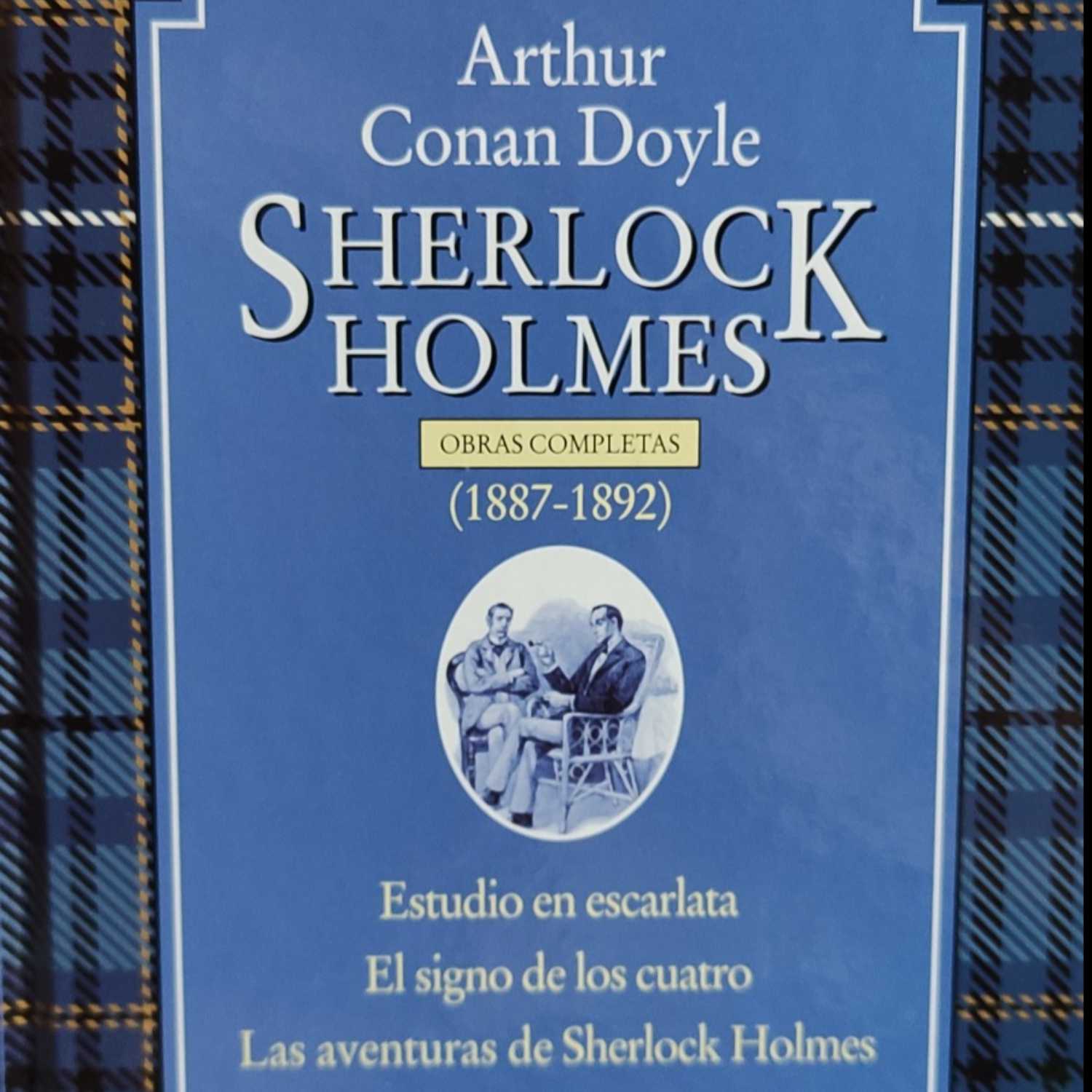 Sherlock Holmes en Estudio en Escarlata por Arthur Conan Doyle - 1ª Parte: 1. Mr. Sherlock Holmes