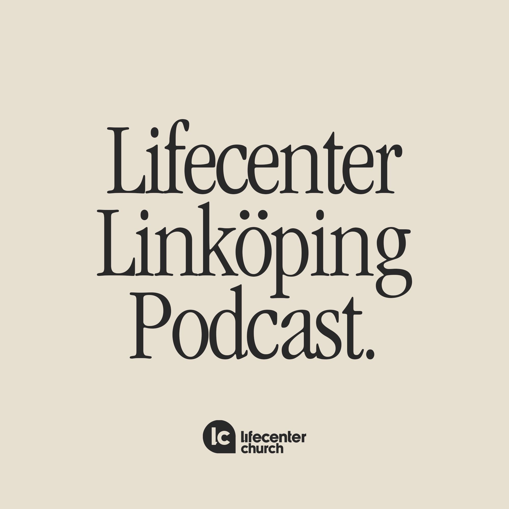 Lifecenter Linköping Podcast 