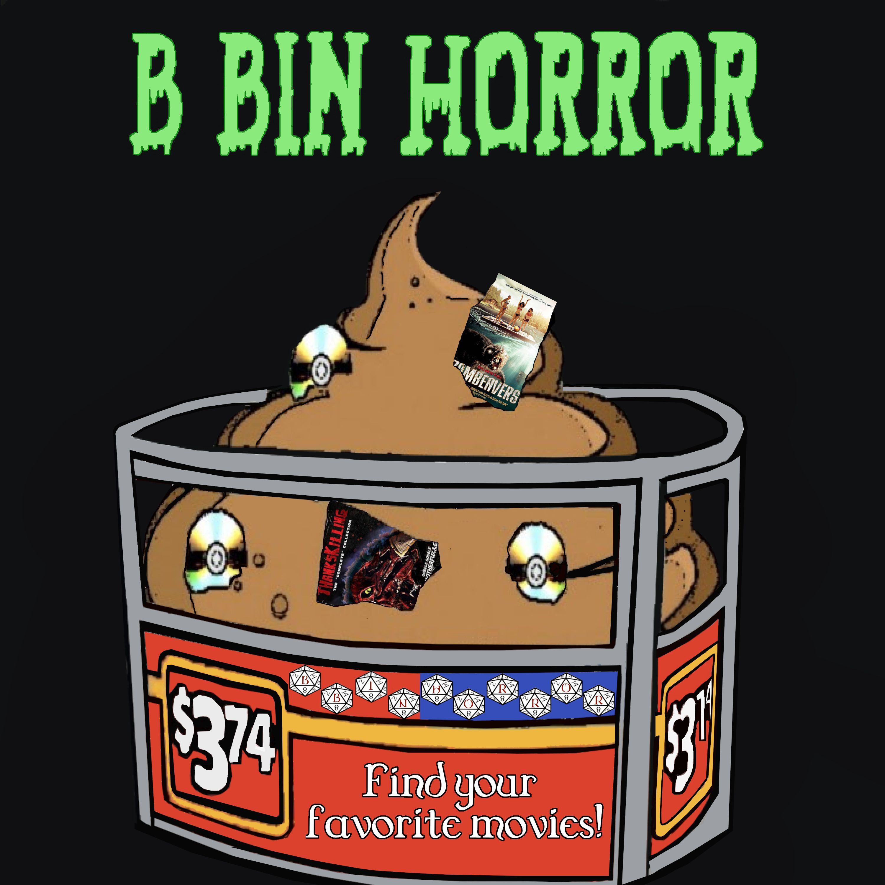 B Bin Horror 