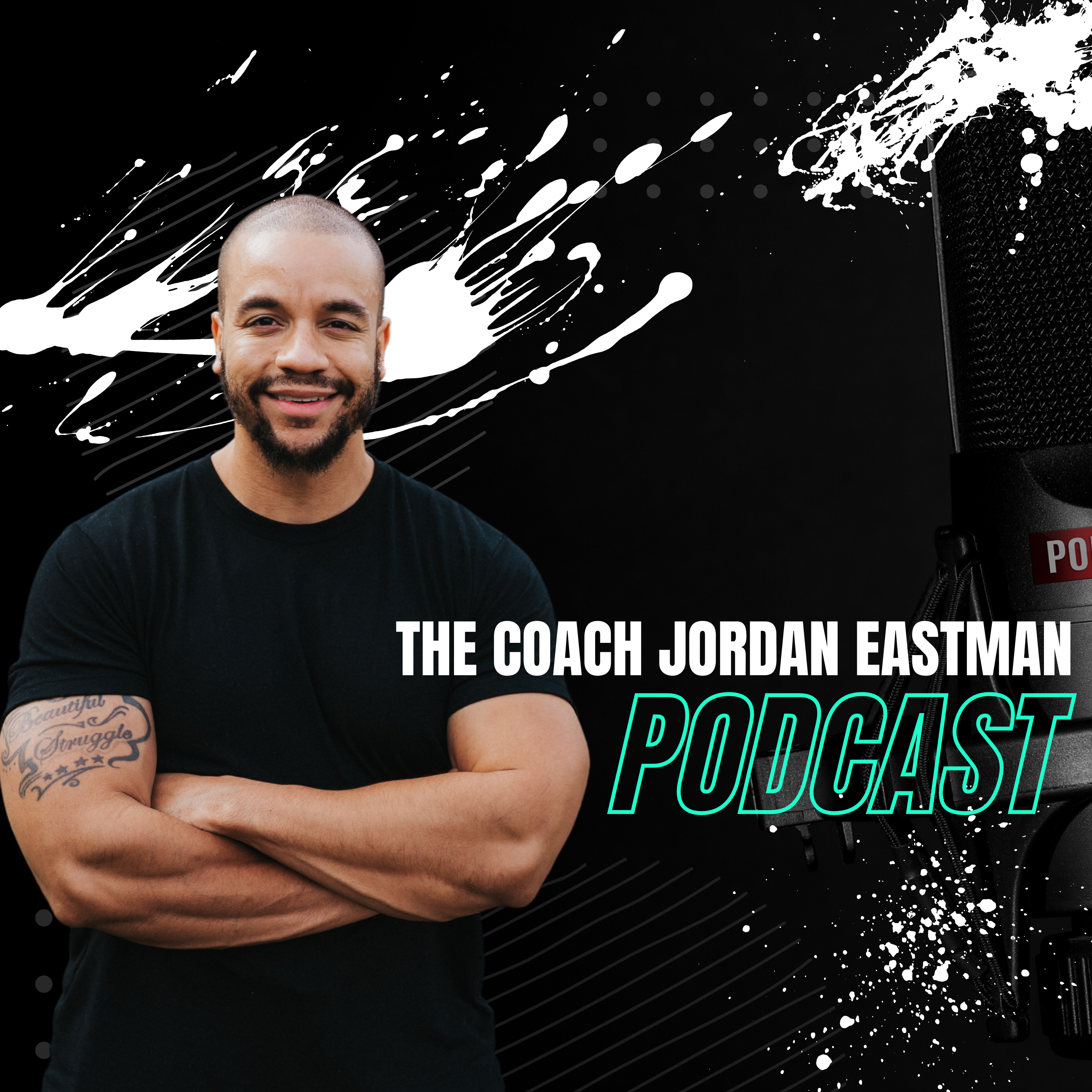 The Coach Jordan Eastman Podcast 