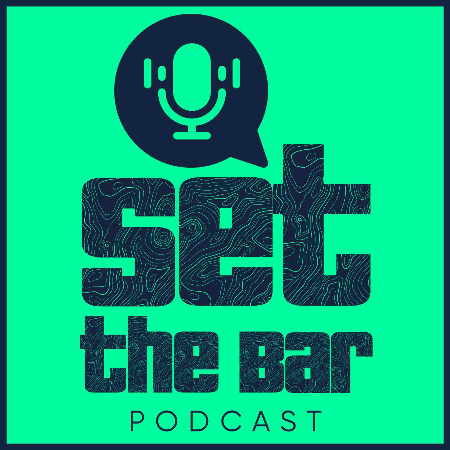 Set the Bar Podcast 