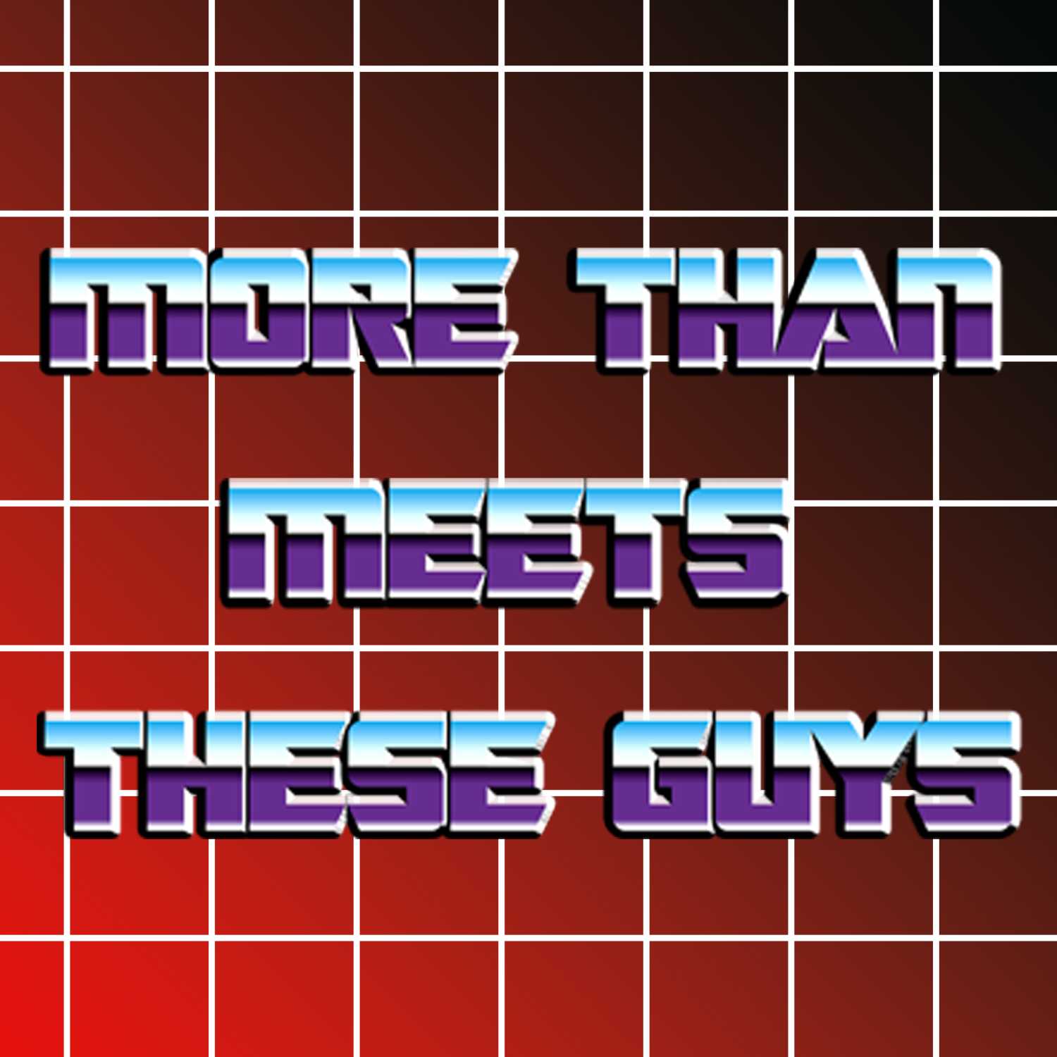 More Than Meets These Guys: A Transformers Podcast 