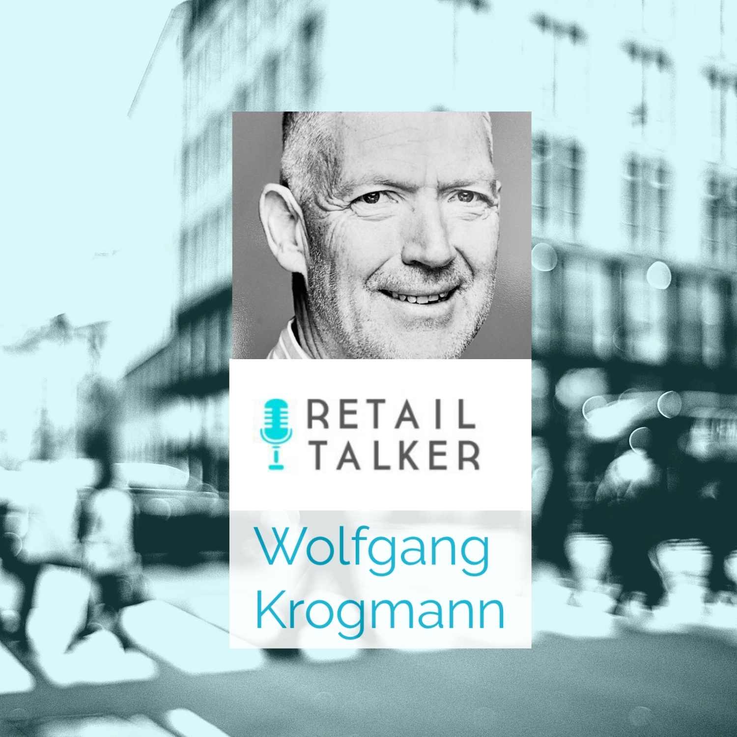 Der Retailtalker - Gespräche über Innovation im Einzelhandel 