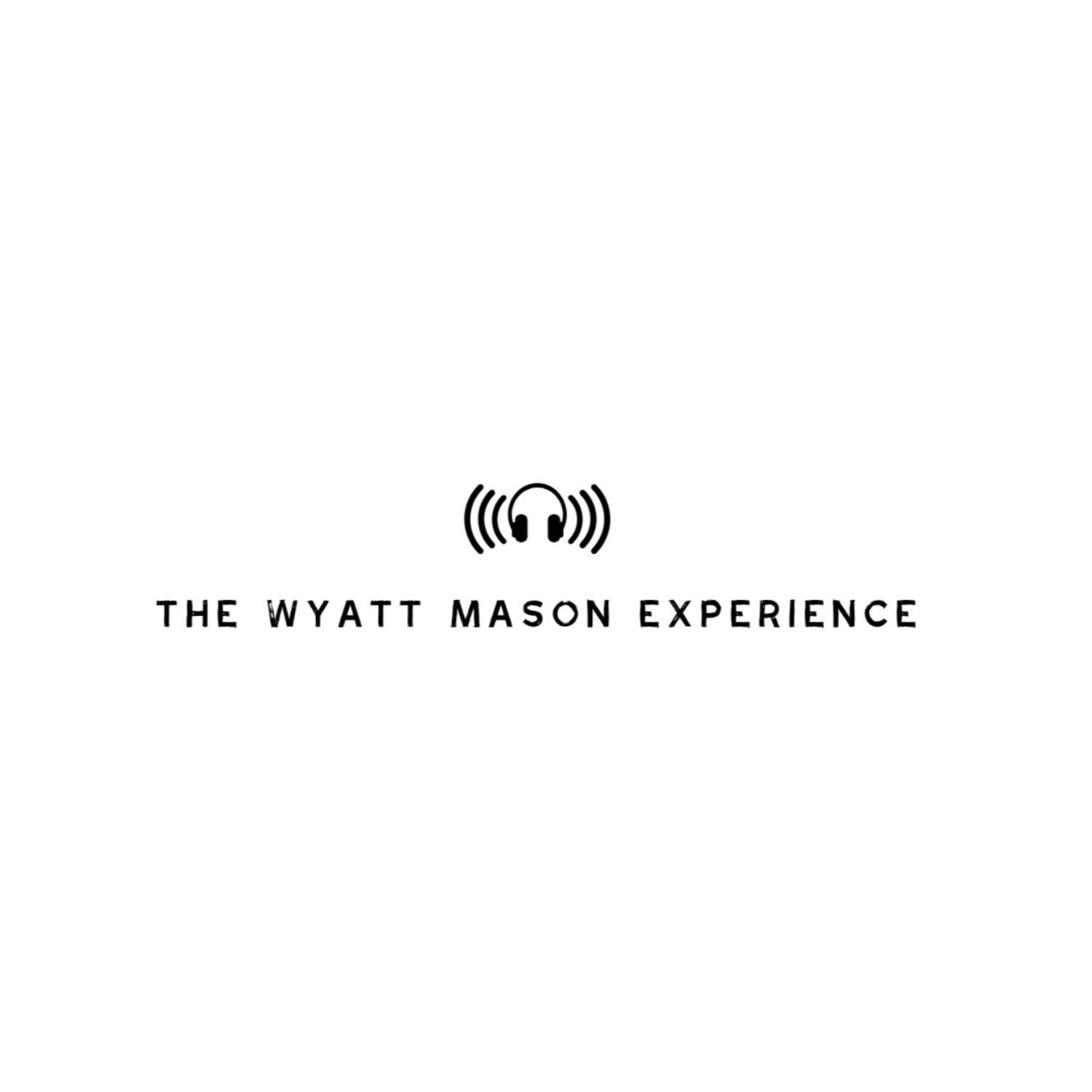 The Wyatt Mason Experience 