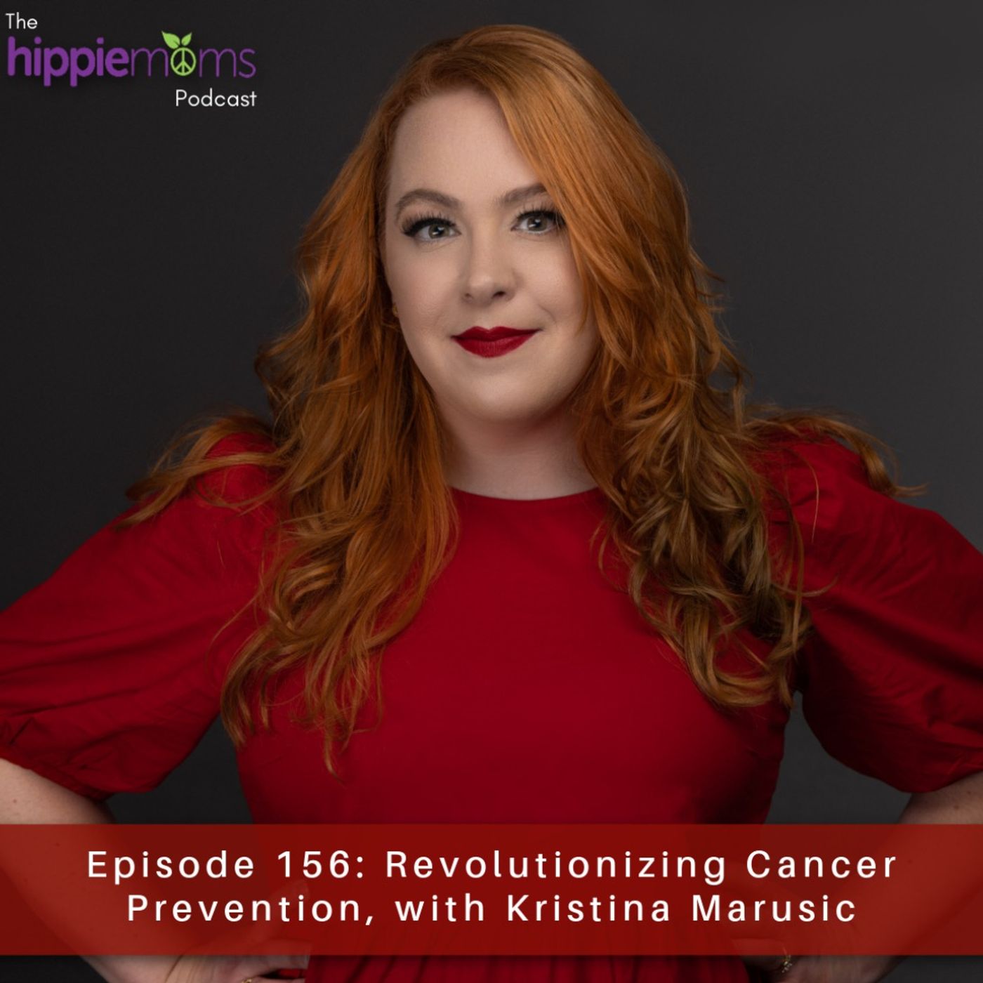 Revolutionizing Cancer Prevention with Kristina Marusic