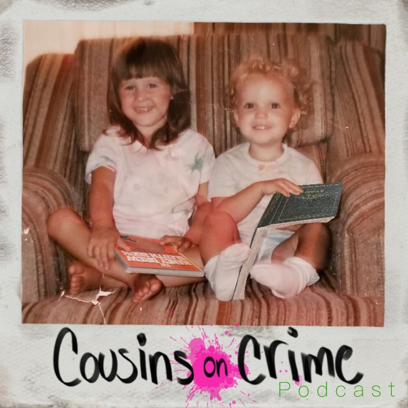 Cousins on Crime 