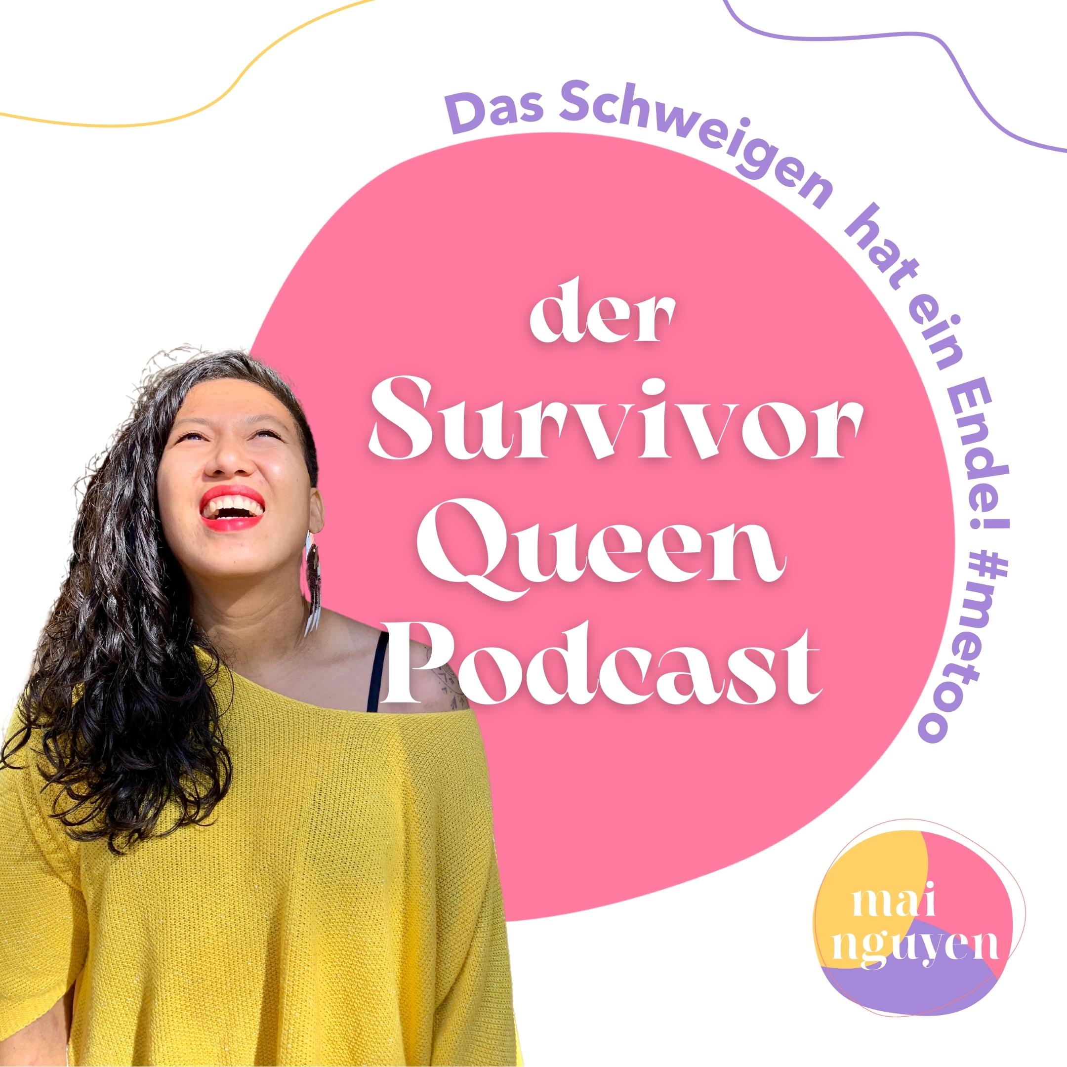 Survivor Queen Podcast - Das Schweigen hat ein Ende #metoo 