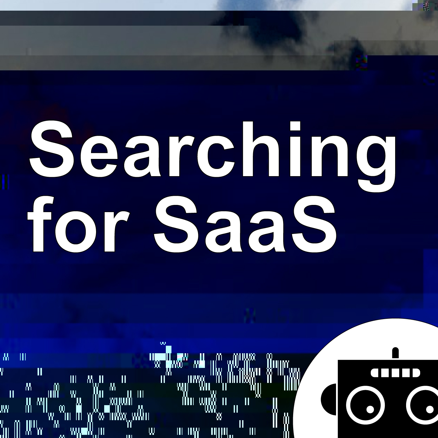 Searching For SaaS Podcast 