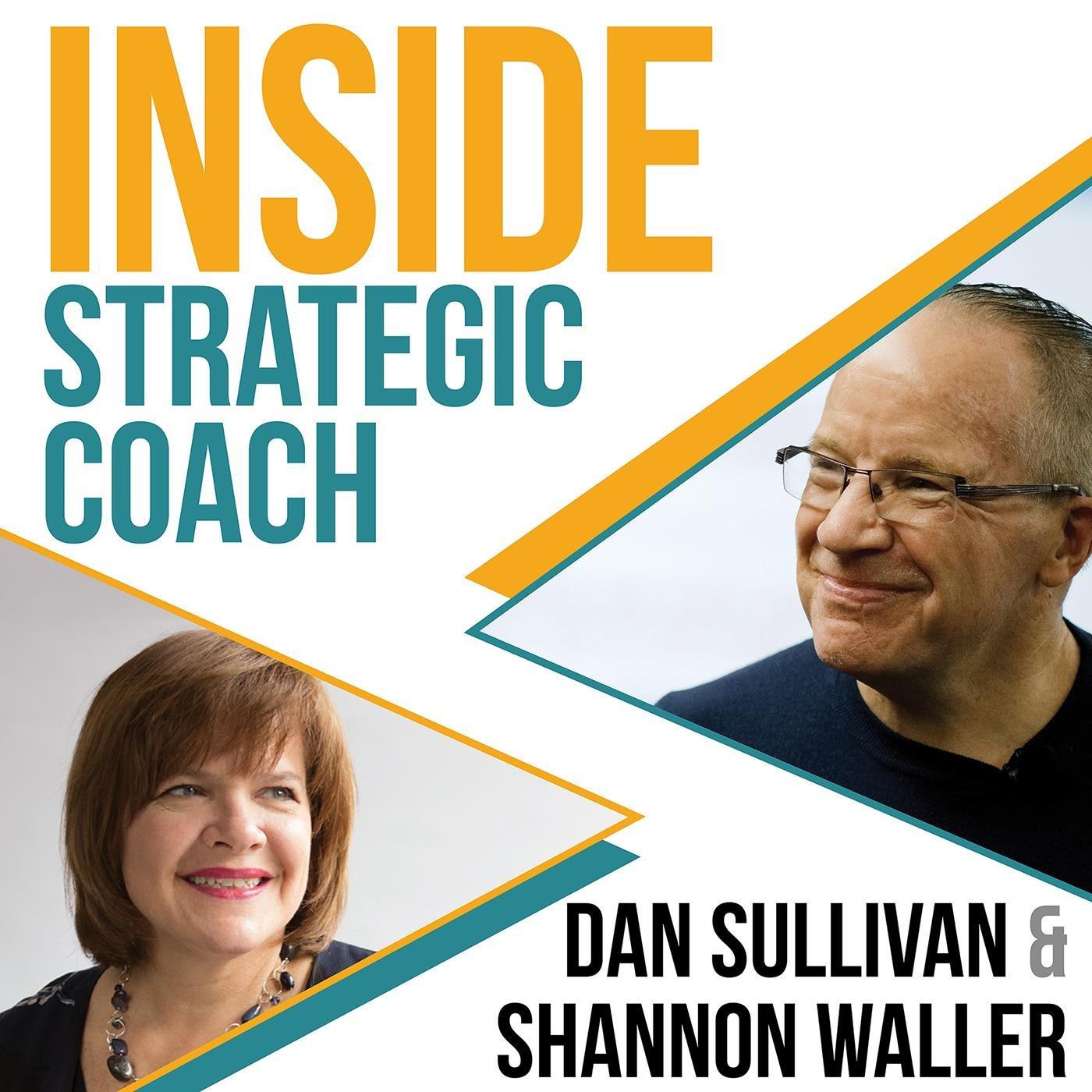 Inside Strategic Coach: Connecting Entrepreneurs With What Really Matters 