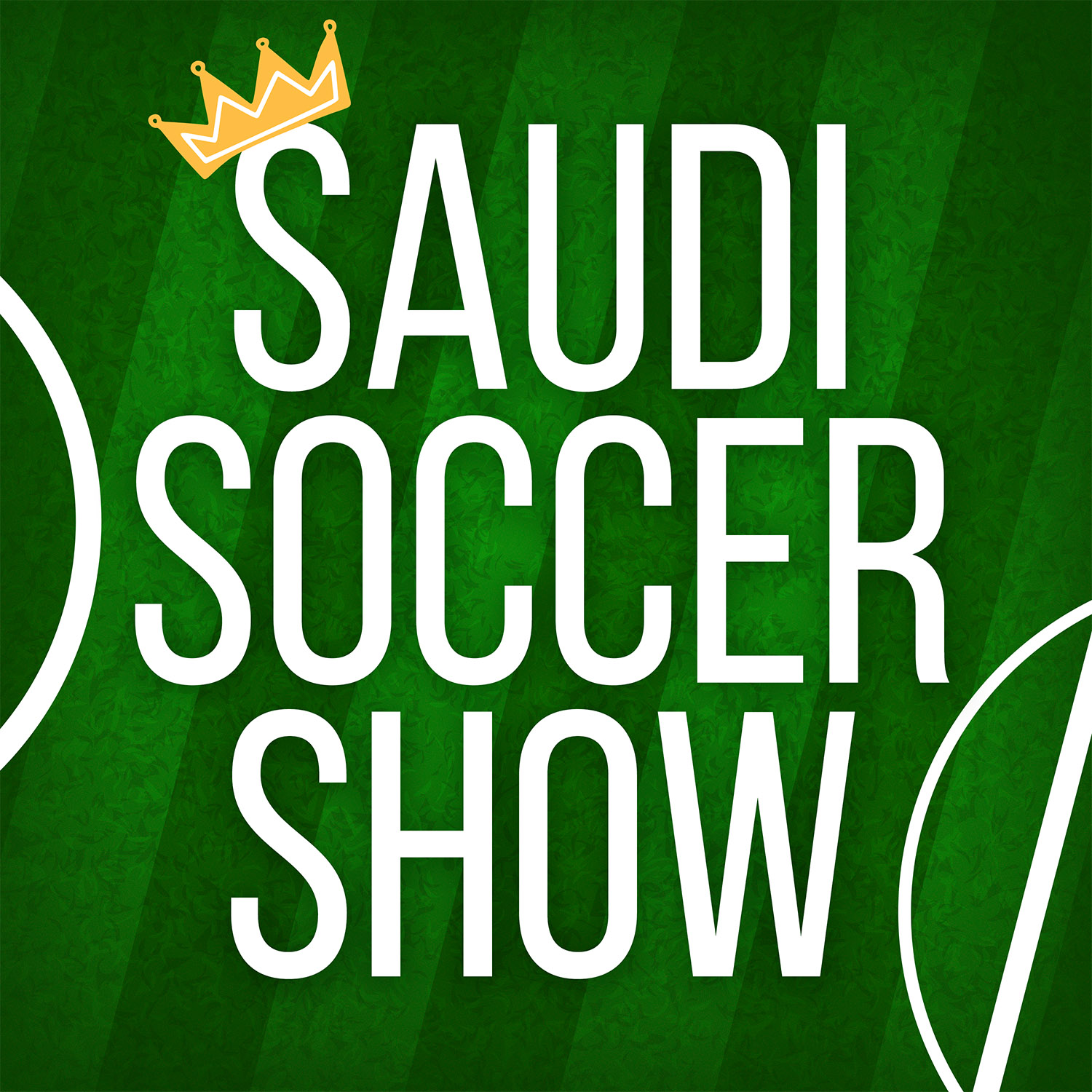 The Saudi Soccer Show | Covering the Saudi Pro League Every Week 