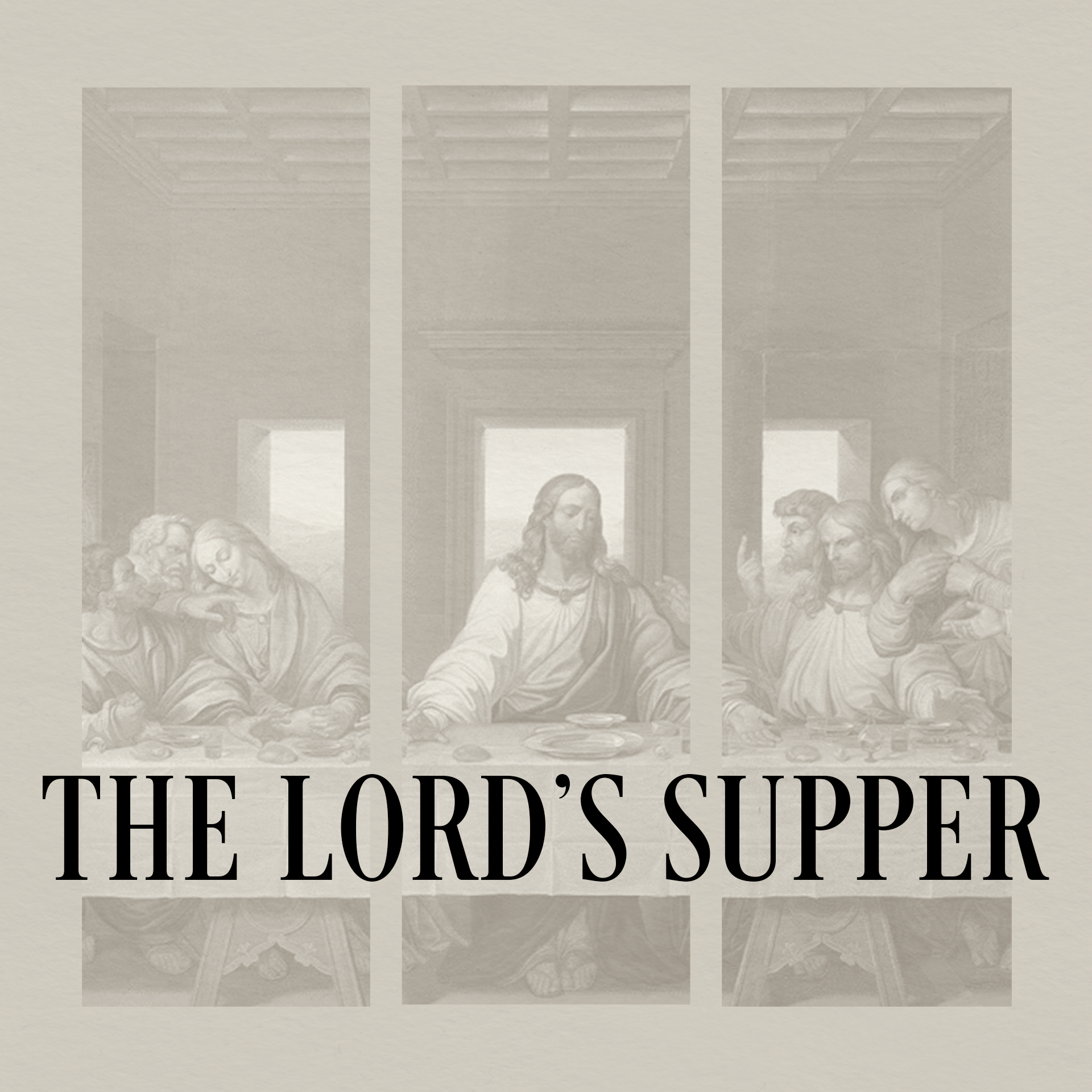 ⁣The Lord’s Supper • September 10th