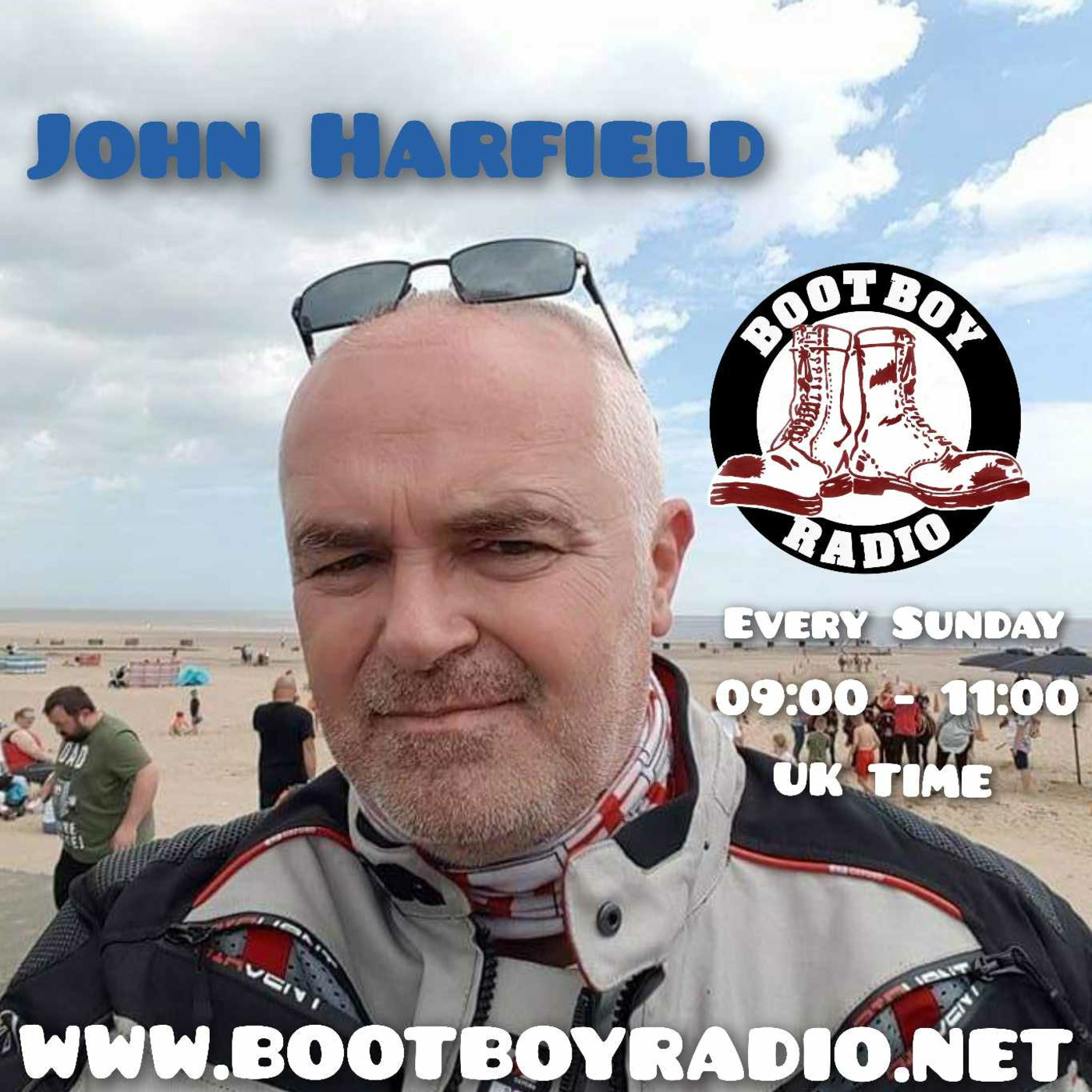 John Harfield 30th August 2023 On www.bootboyradio.net