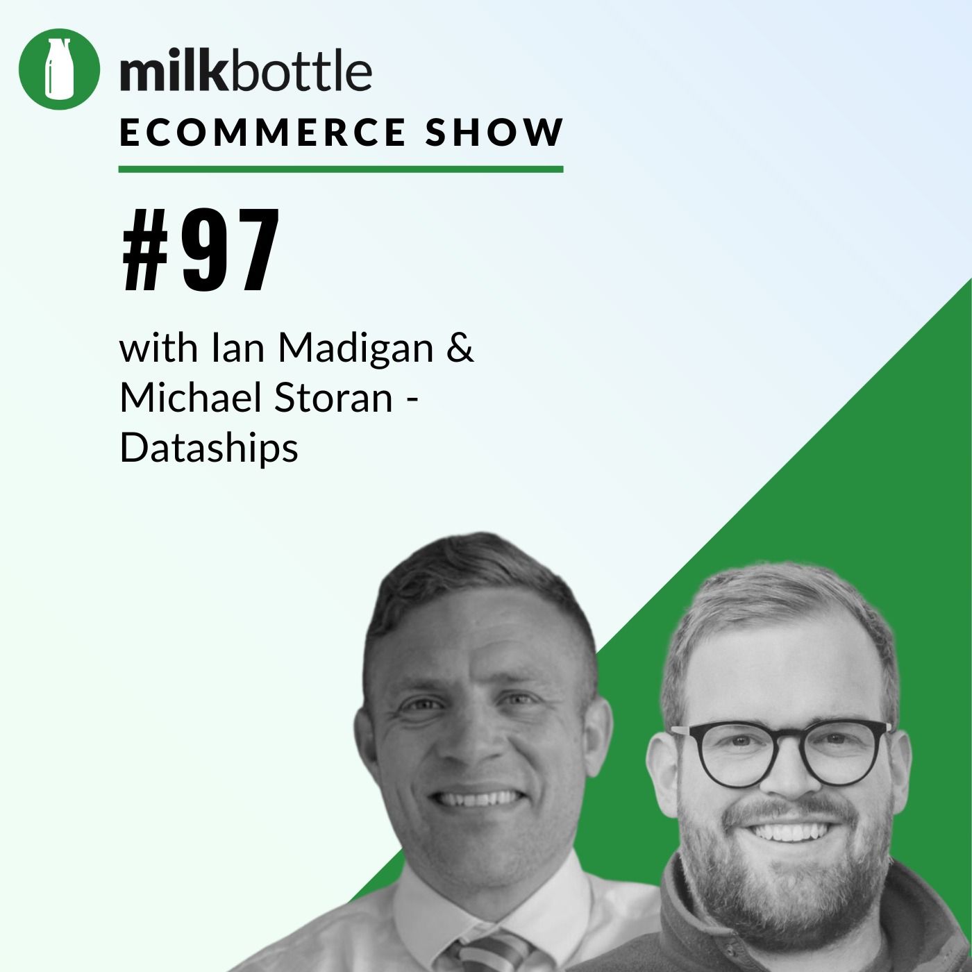 Episode #97: Dataships: Turn GDPR Compliance into an eComm marketing tool