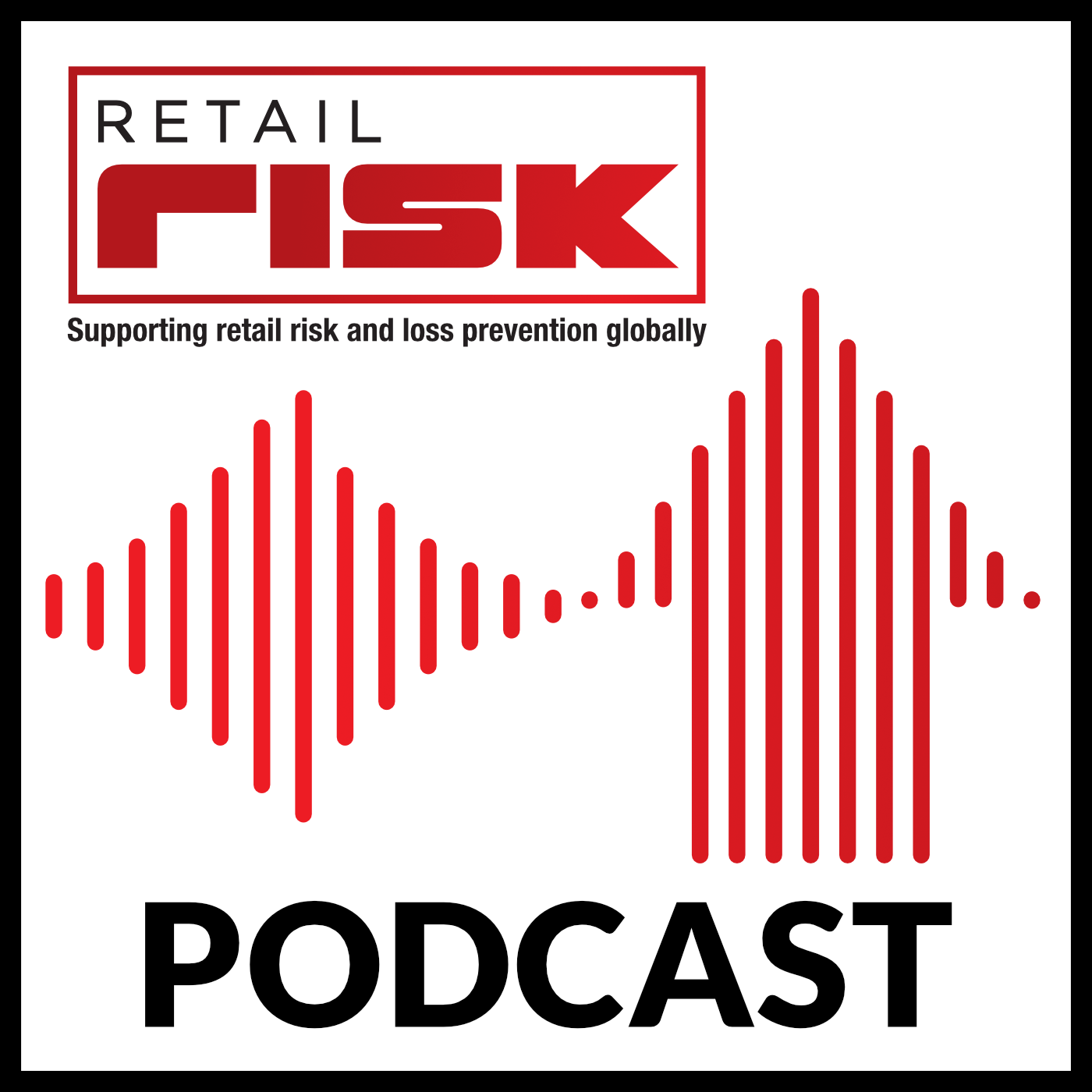 Retail Risk – Podcast 