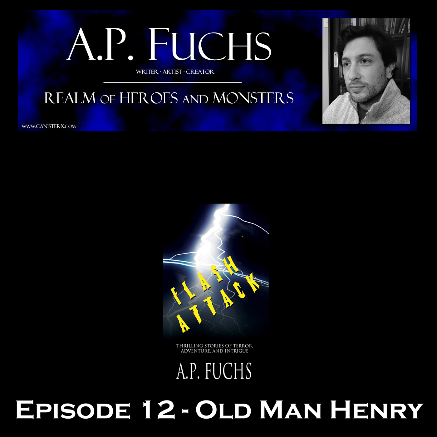 ⁣REALM OF HEROES AND MONSTERS: STORY TIME with A.P. FUCHS Podcast: S01EP12