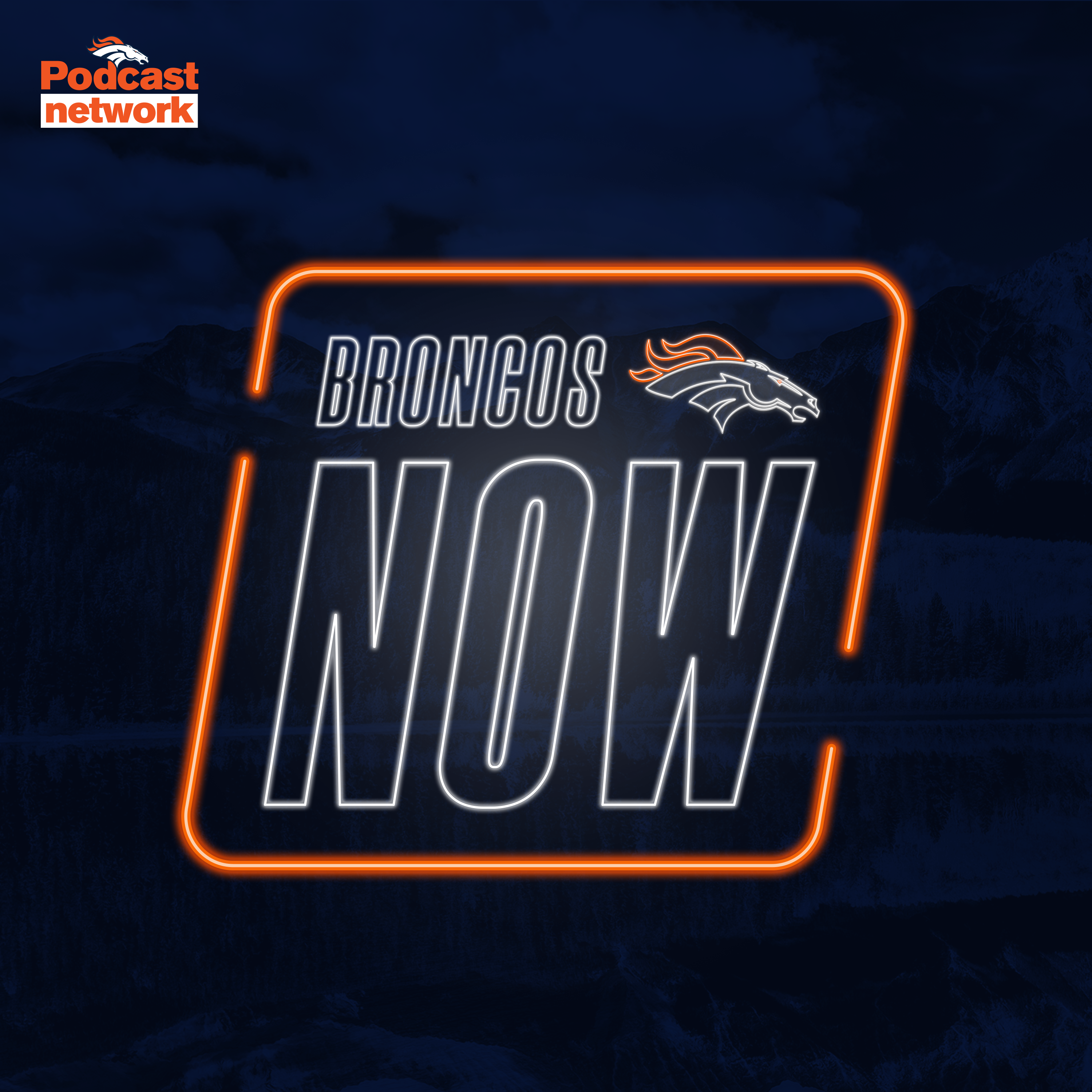 Broncos Now - Official Denver Broncos Podcast 