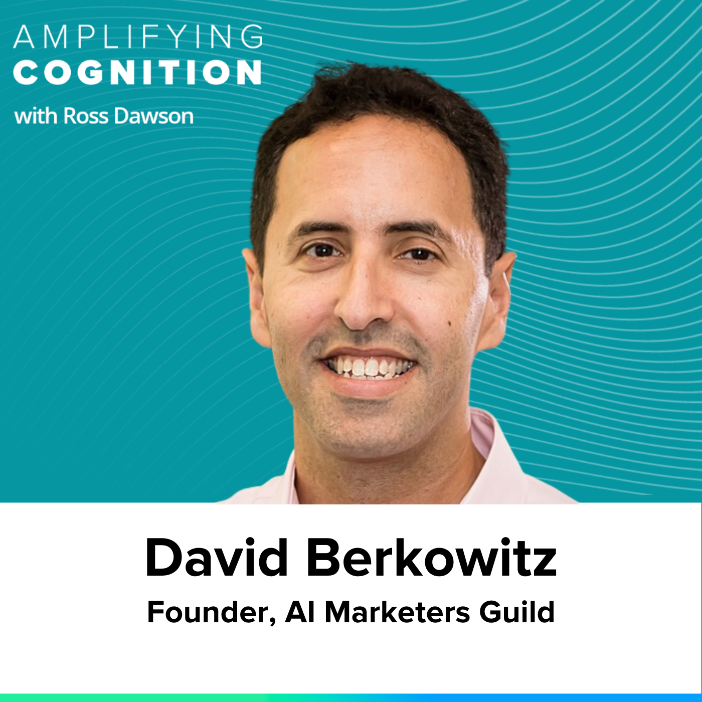 ⁣David Berkowitz on AI in marketing, gaining superpowers, amplifying marketers, and the future of agencies