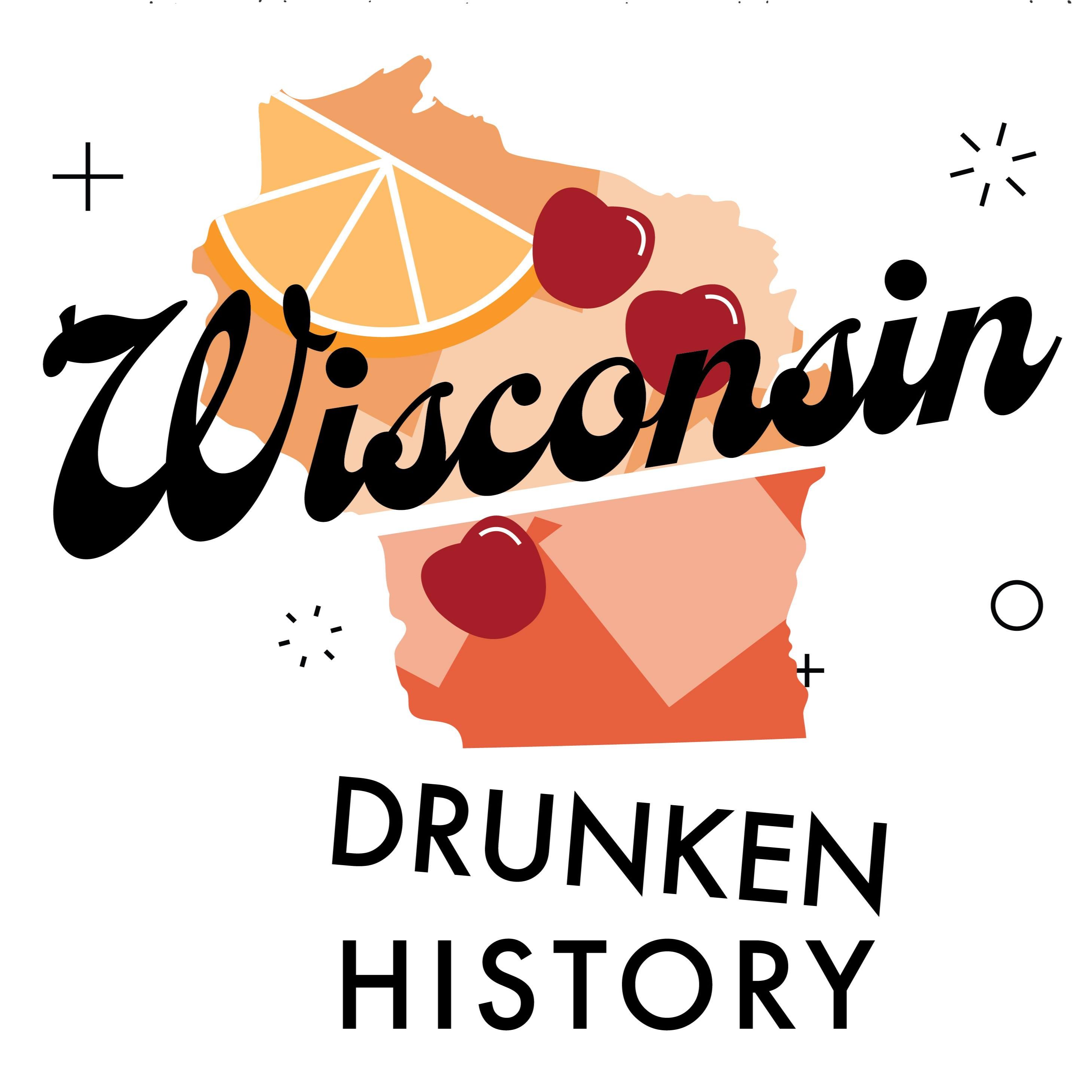 Wisconsin Drunken History 