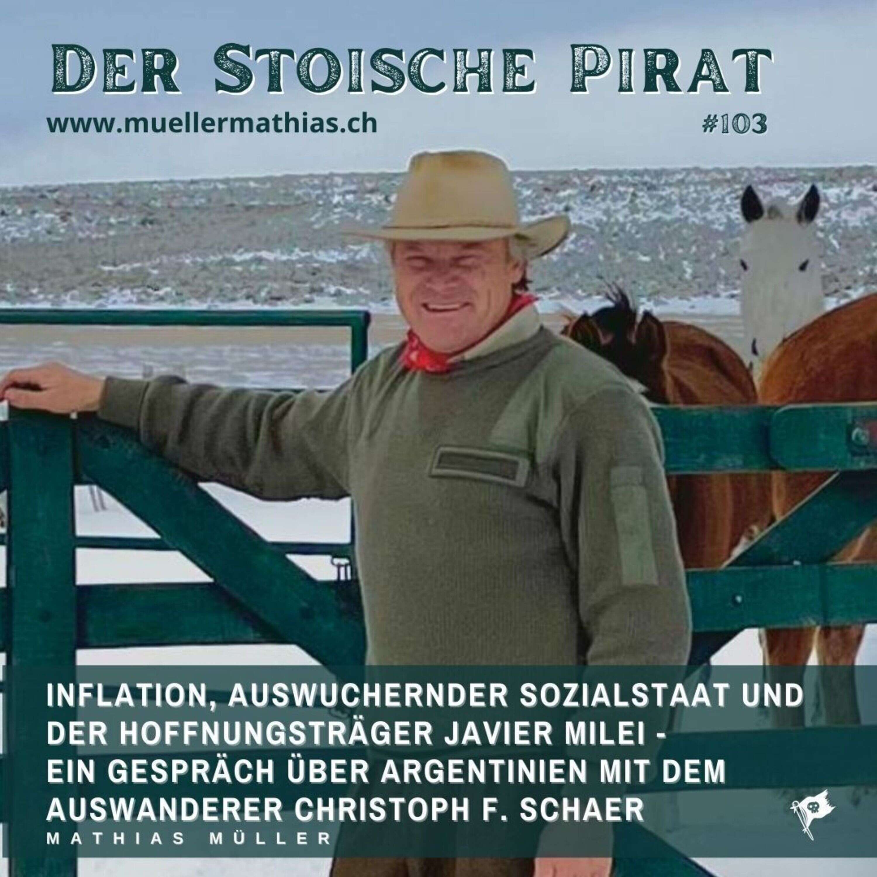 ⁣Argentinien: Inflation, auswuchender Sozialstaat und der Hoffnungsträger Javier Milei -  Ein Gespräch mit dem Auswanderer Christoph F. Schaer