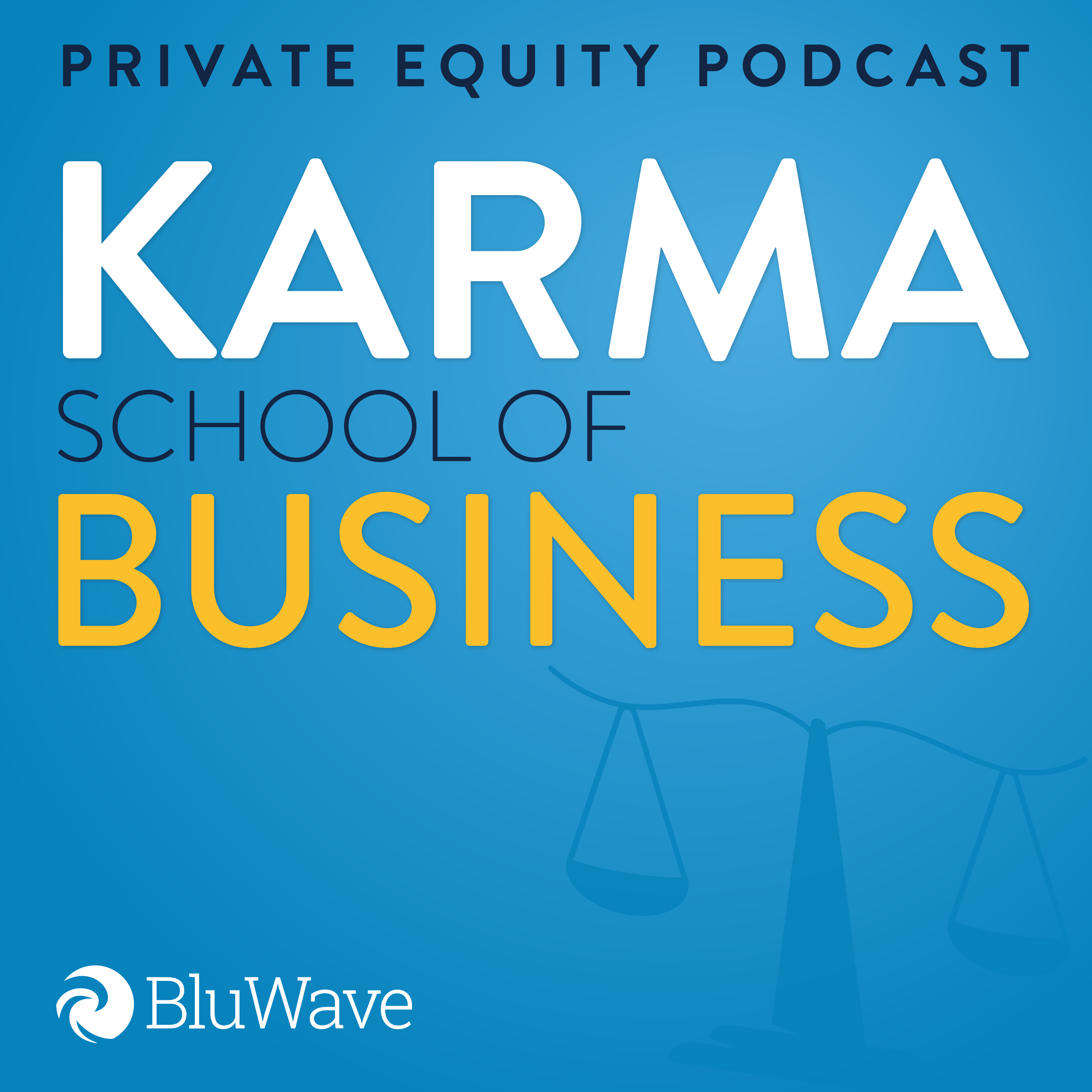 Private Equity Podcast: Karma School of Business 