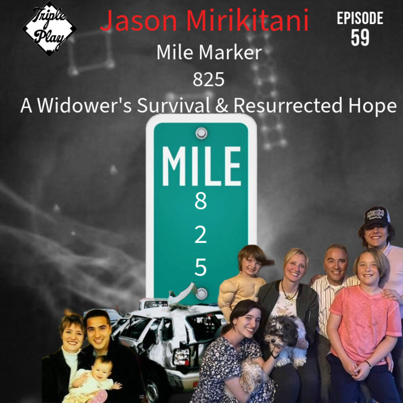 JASON MIRIKITANI MILE MARKER 825 EPISODE 59