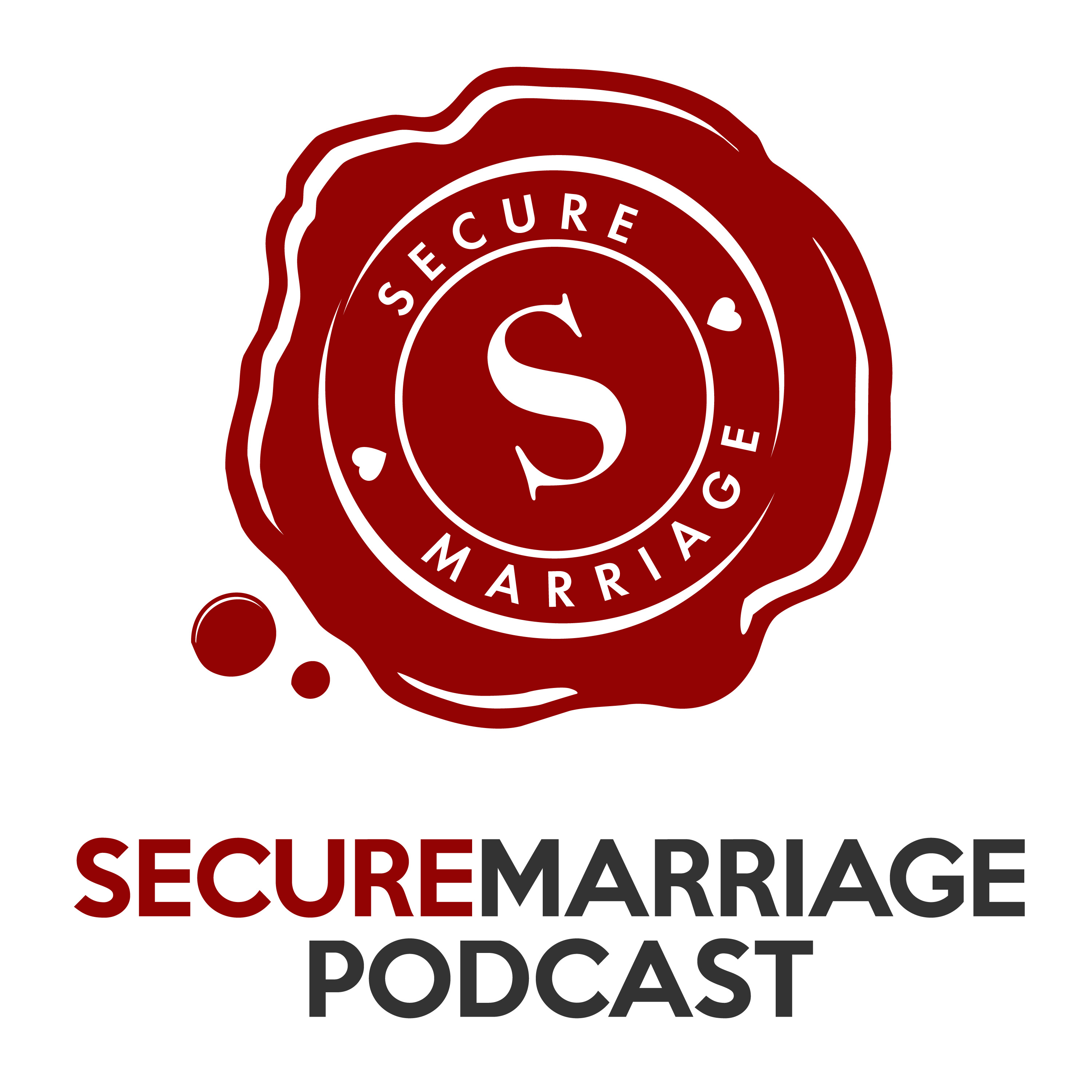 Secure Marriage Podcast 